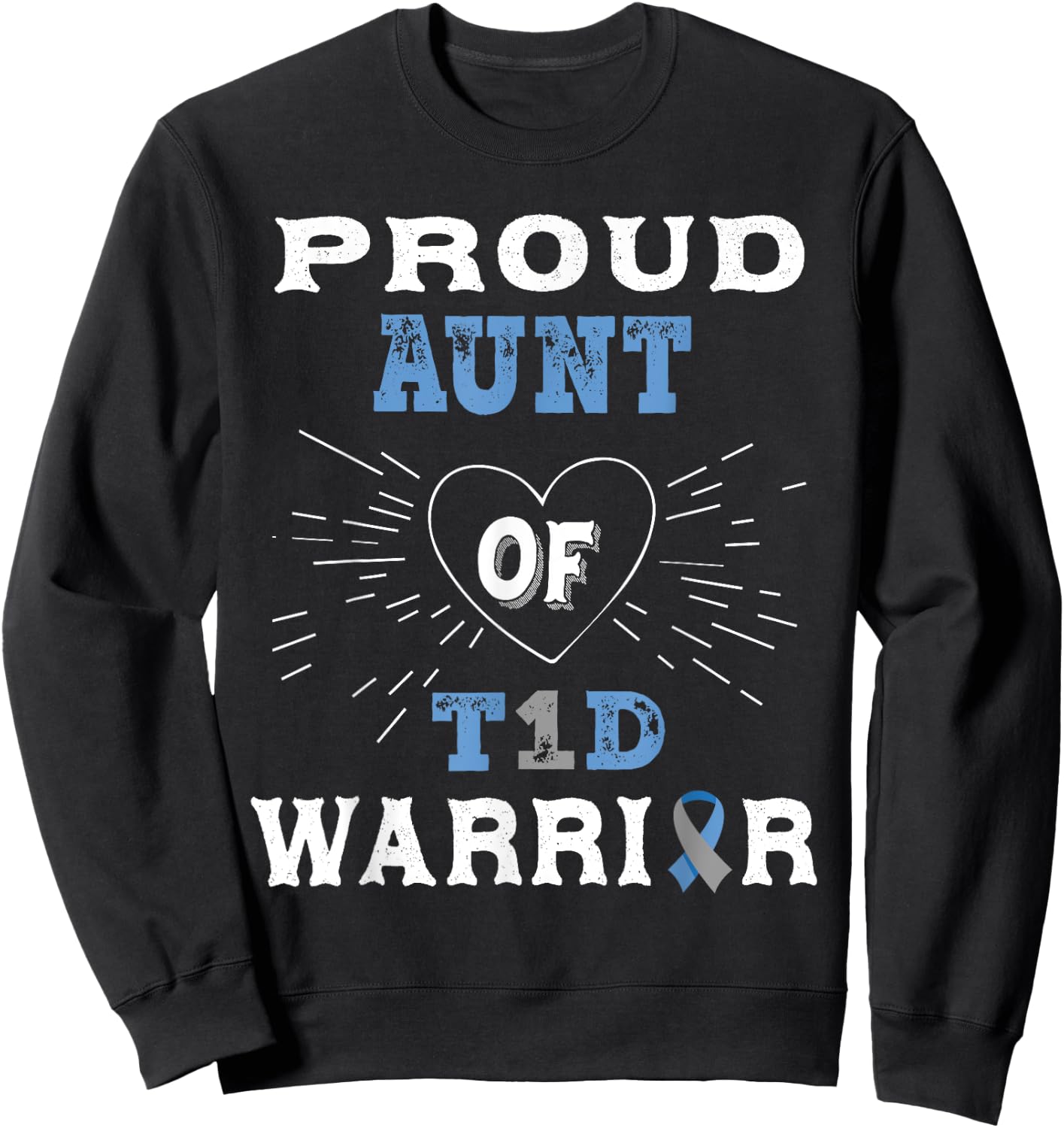 T1D Proud Aunt Diabetes Awareness Type 1 Insulin Pancreas Sweatshirt - Sweatshirt | Black