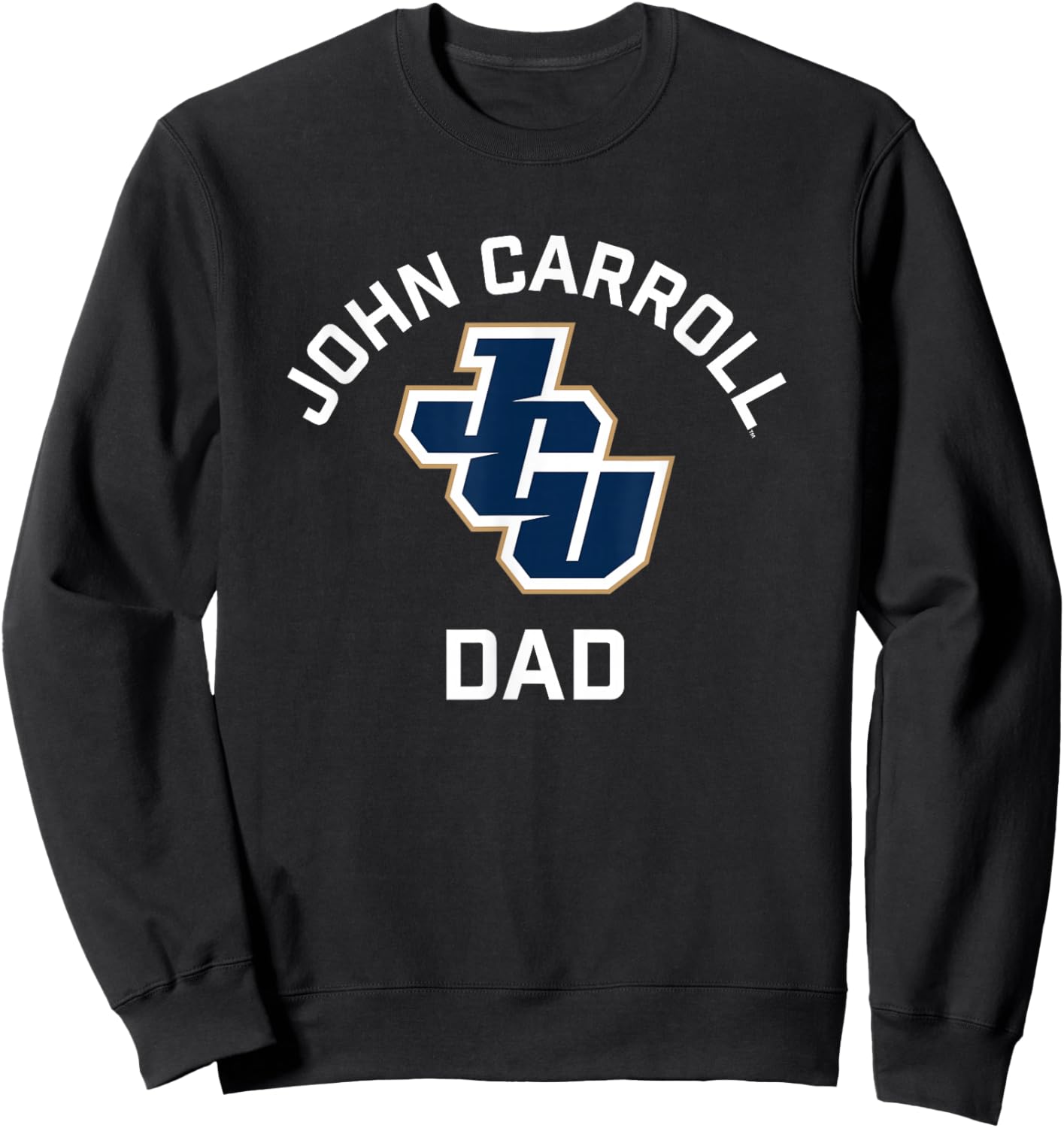 John Carroll University Blue Streaks Arched Dad Sweatshirt - Sweatshirt | Black