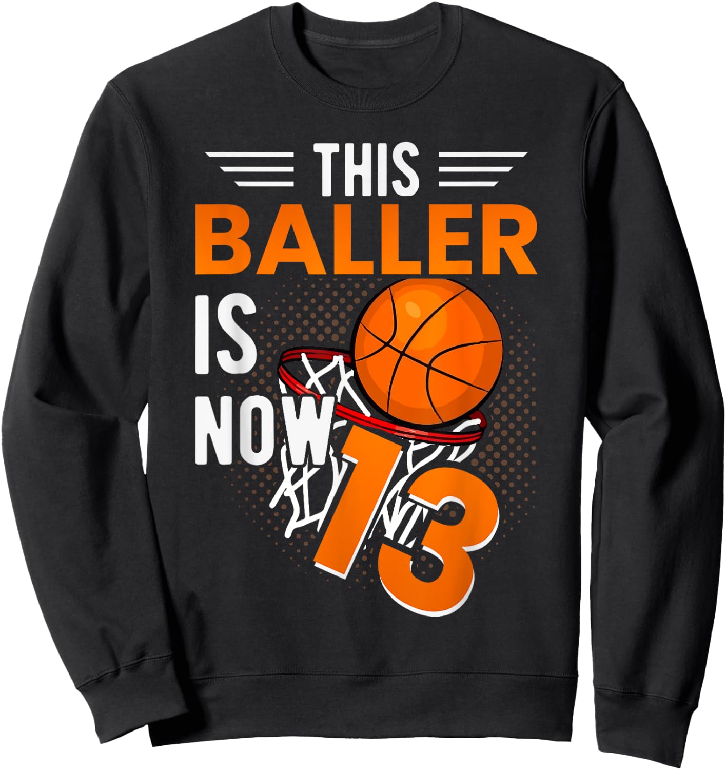13th Birthday Basketball Player Official 13 Teenager Sweatshirt - Sweatshirt | Black