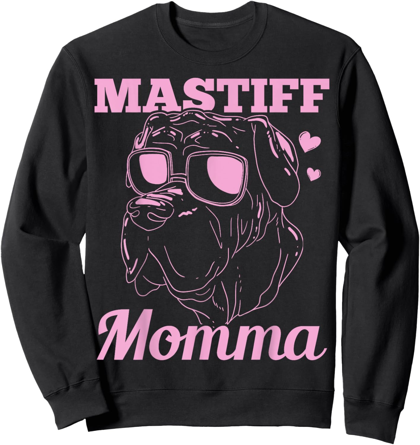Mastiff Momma Dog Mom Mama Gift Sweatshirt - Sweatshirt | Black