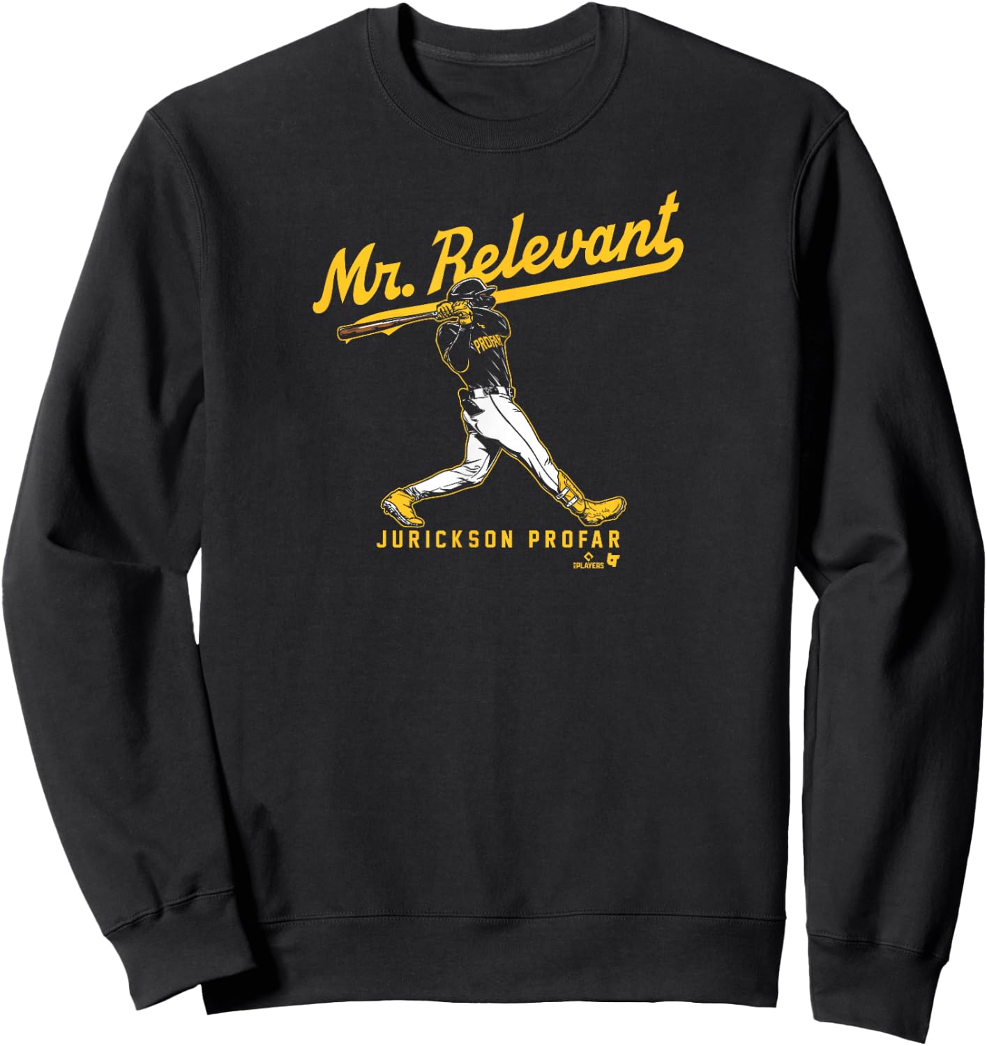 Jurickson Profar - Mr. Relevant - San Diego Baseball Sweatshirt - Sweatshirt | Black