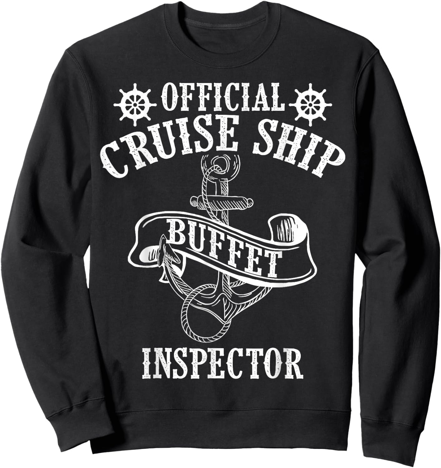 Funny Cruise Buffet Gift Women Cool Ship Inspector Sweatshirt - Sweatshirt | Black