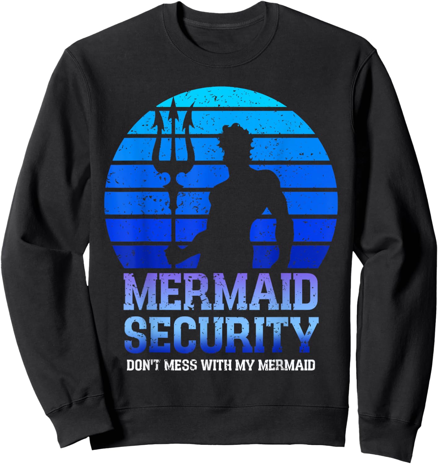 Vintage Mermaid Security Bday Costume Merman Birthday Party Sweatshirt - Sweatshirt | Black
