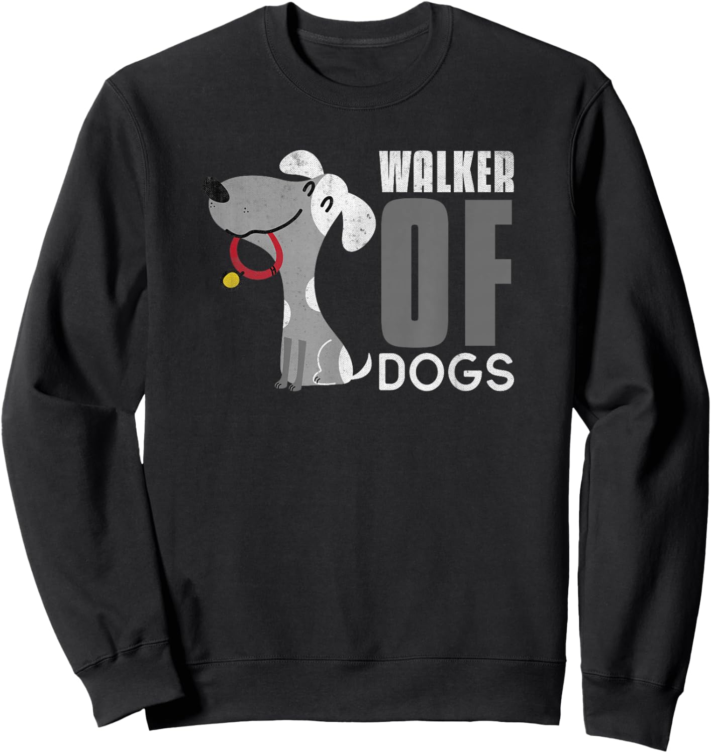 Walker of Dogs for Professional Dog Walkers trainers Gift Sweatshirt - Sweatshirt | Black
