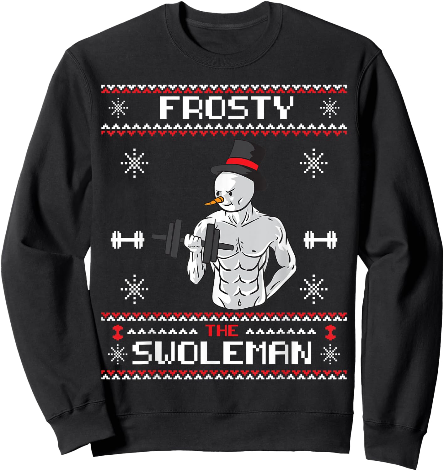 Frosty the Swoleman Ugly Christmas Sweater Snowman Gym Sweatshirt - Sweatshirt | Black