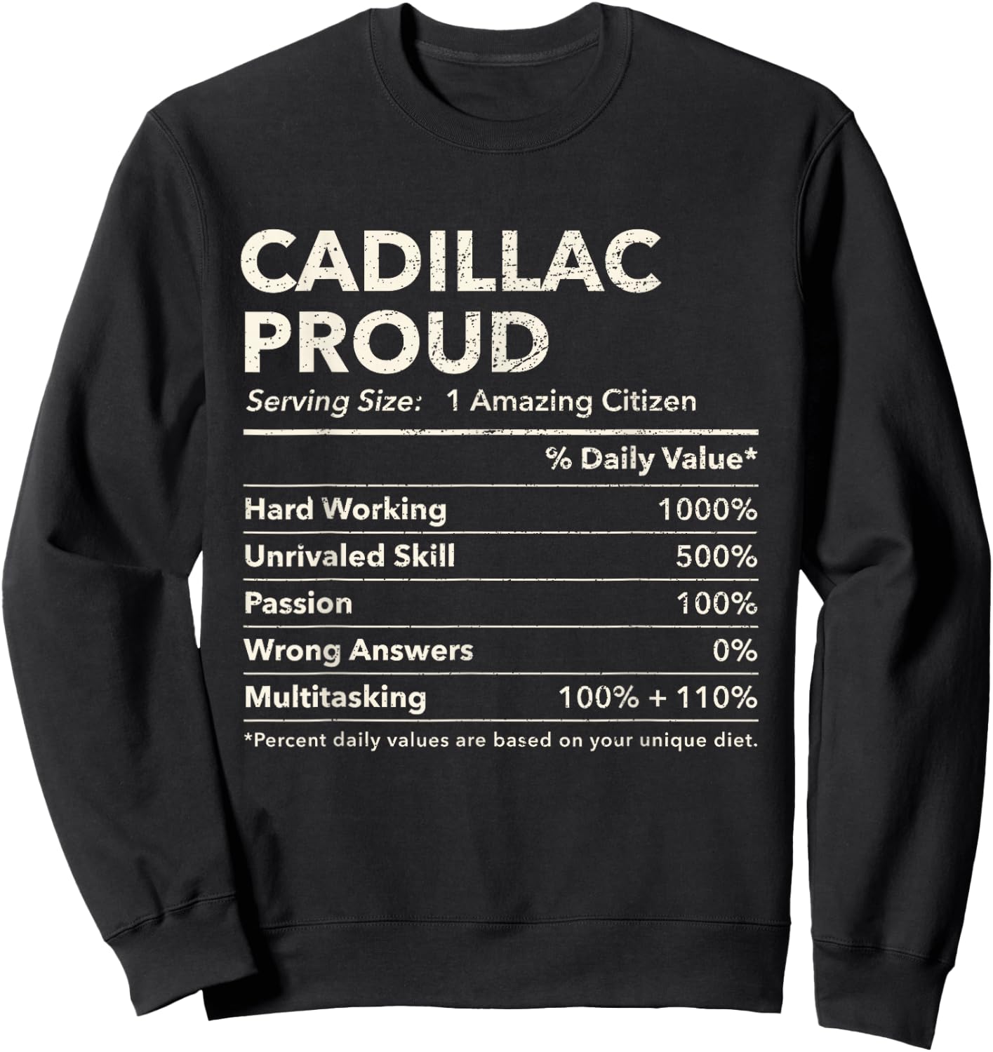 Cadillac, Florida Proud Nutrition Facts Sweatshirt - Sweatshirt | Black