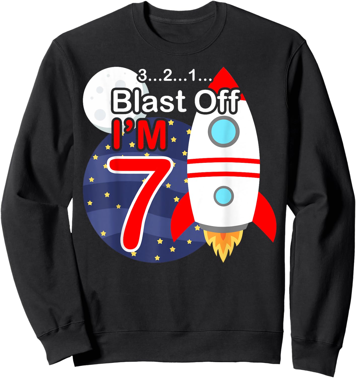 Funny 7th Birthday Gift Boys 7 Years Old Outer Space Rocket Sweatshirt - Sweatshirt | Black