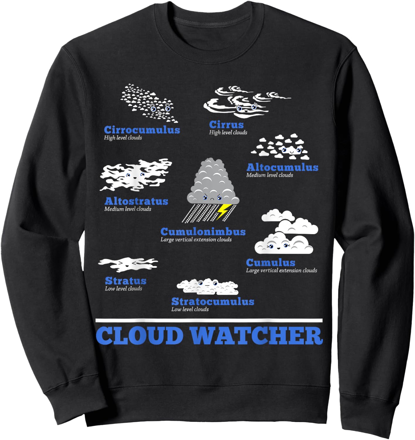 Cloud Watcher Cloud Types Science Student Teacher Cute Faces Women Girls Kids Sweatshirt - Sweatshirt | Black