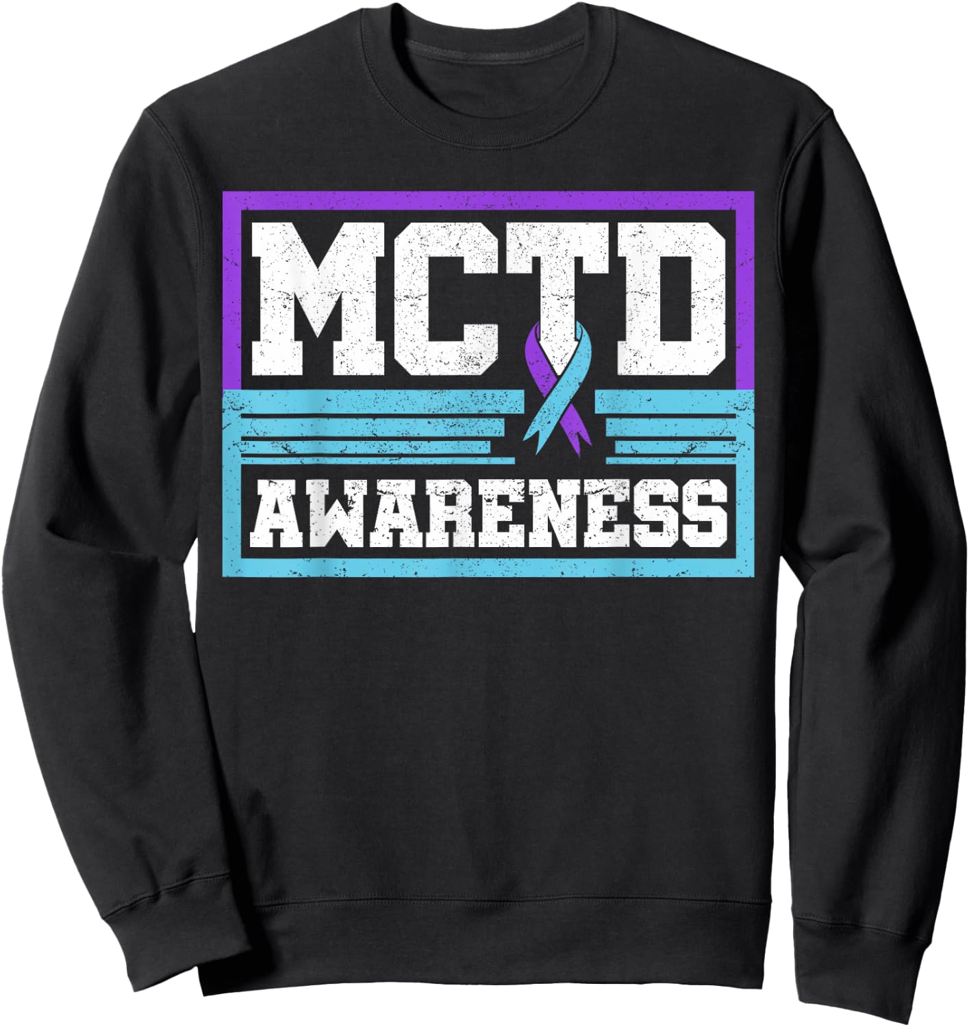 Mixed Connective Tissue Disease MCTD Sharp's Syndrome Gift Sweatshirt - Sweatshirt | Black