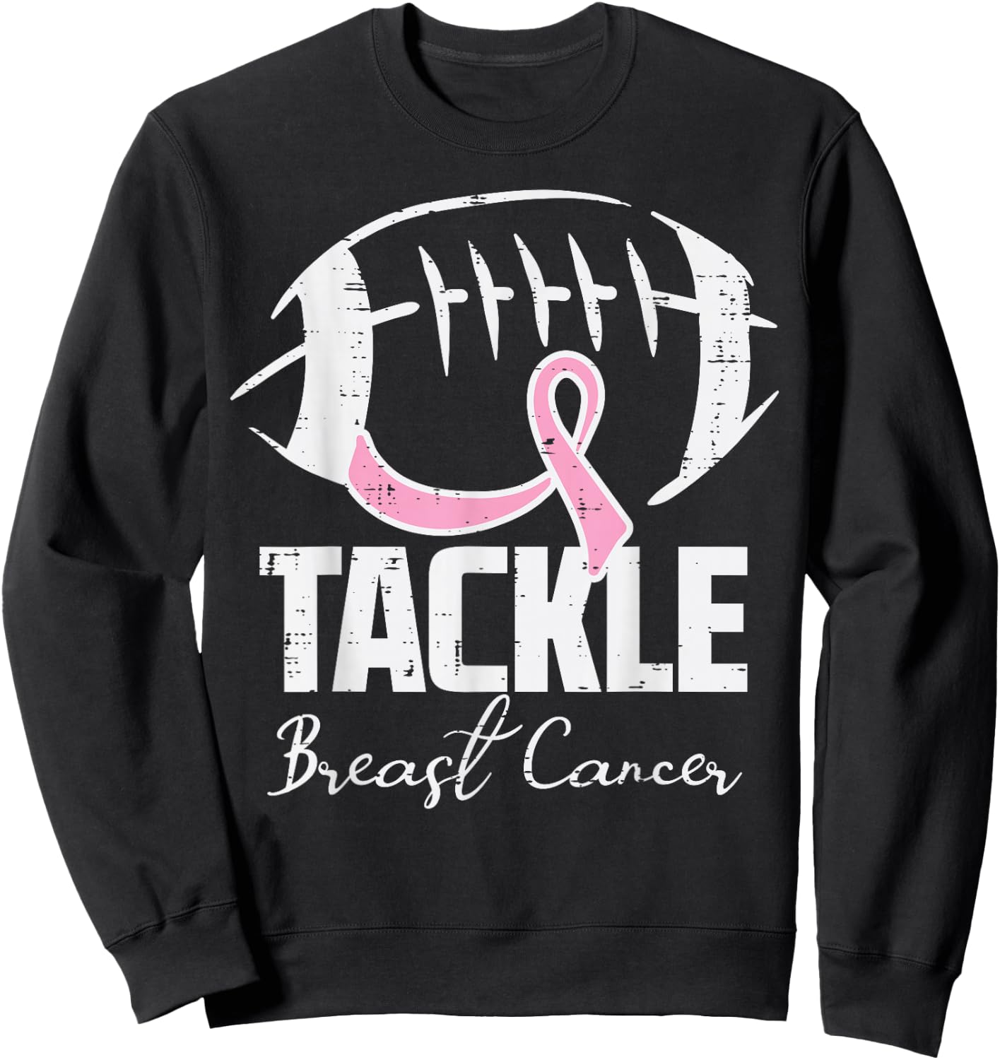 Tackle Breast Cancer Football Pink Ribbon Women Men Kids Boy Sweatshirt - Sweatshirt | Black