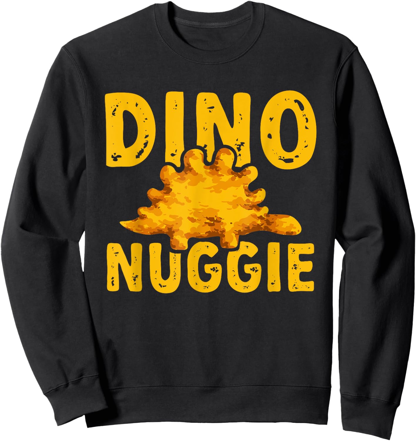 Dino Nuggets Dino Nuggie Dinosaur Chicken Nugget Sweatshirt - Sweatshirt | Black