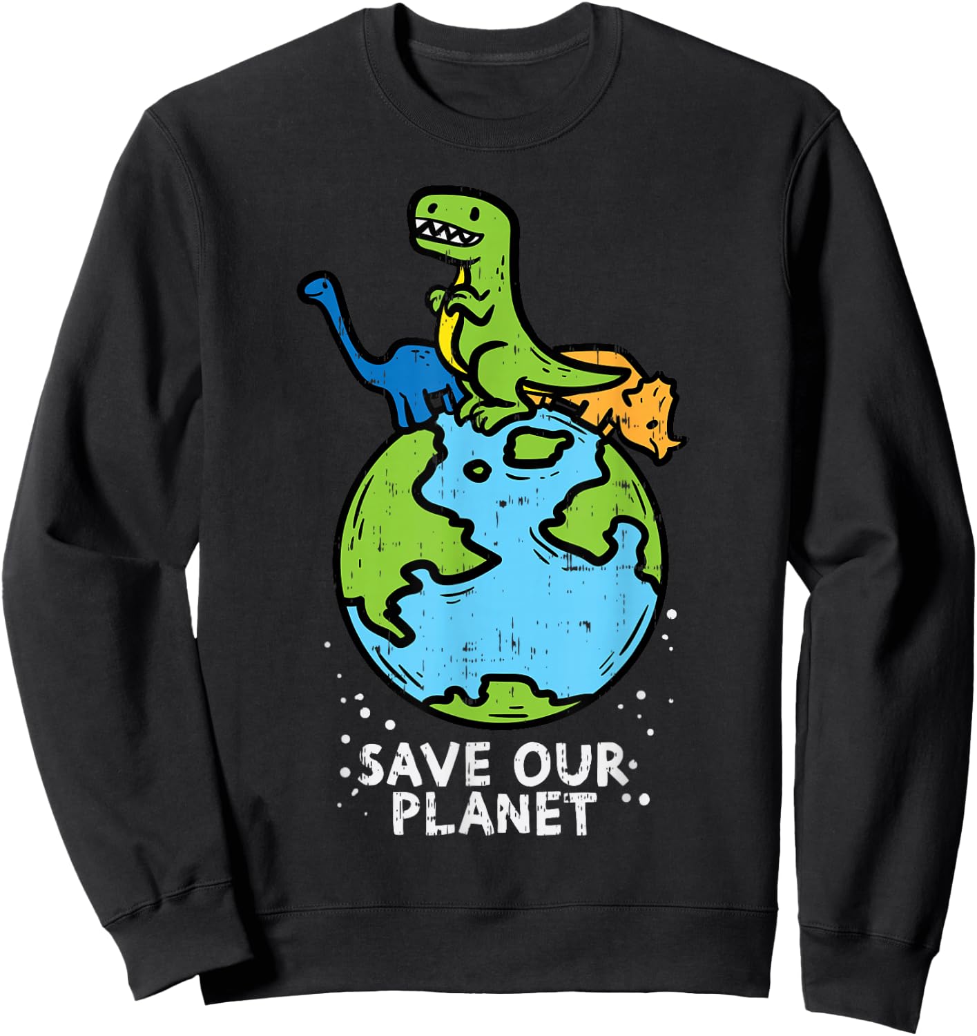 Dinosaurs Save Our Planet Cute Earth Day Boys Kids Gift Small Sweatshirt - Sweatshirt | Black