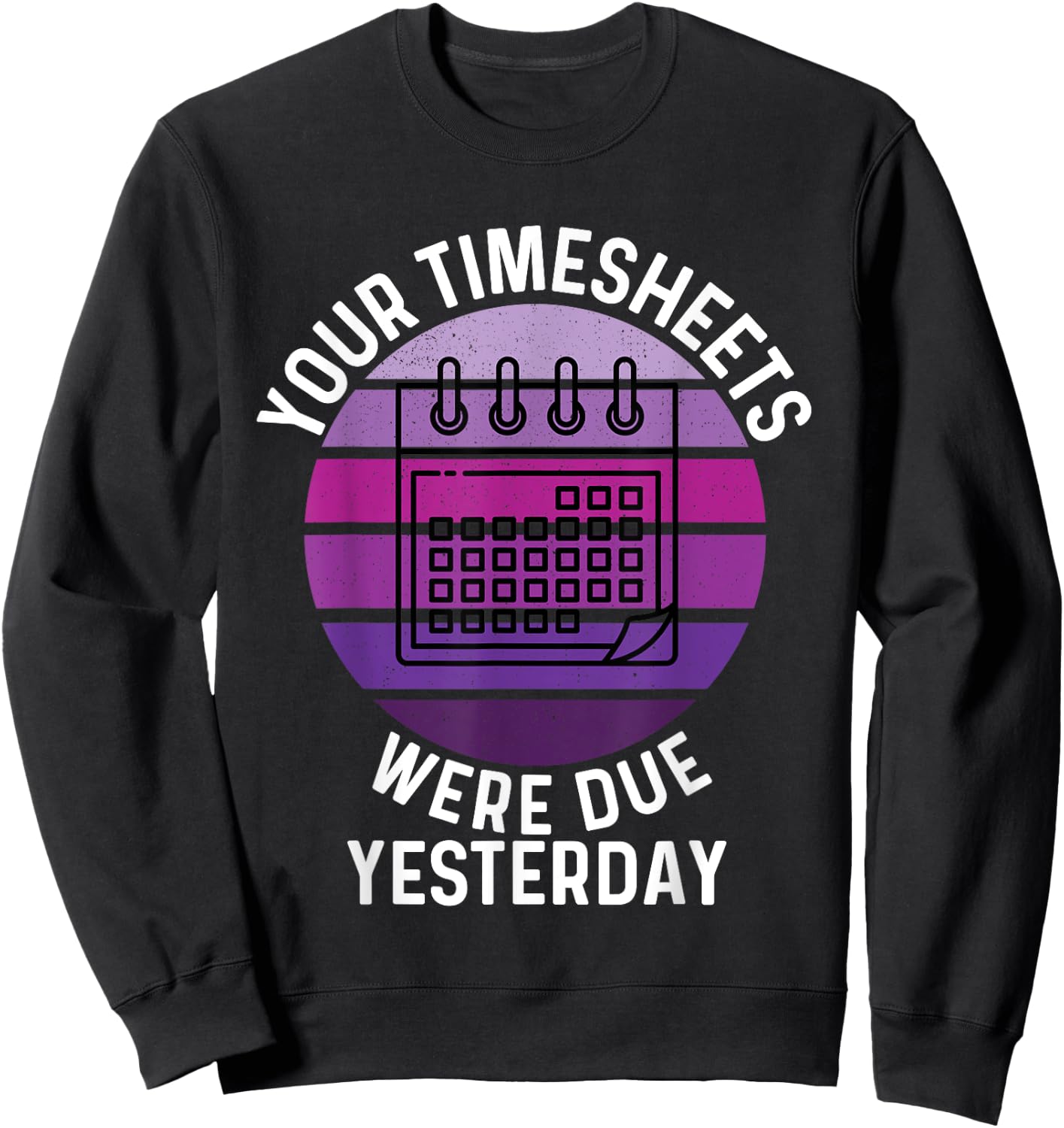 Timesheets Payroll Specialist Women HR Accounting Time Sheet Sweatshirt - Sweatshirt | Black