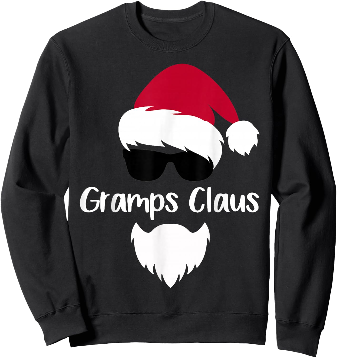 Gramps Claus Christmas Santa Costume Gift Family Xmas Sweatshirt - Sweatshirt | Black