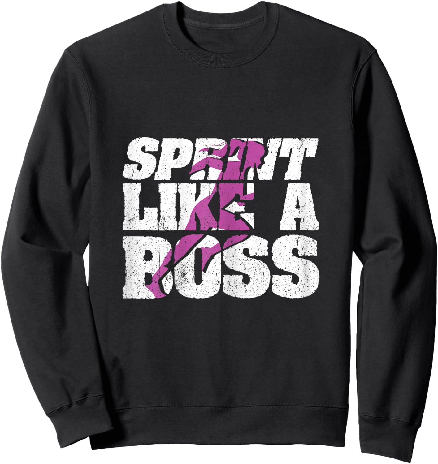 Funny Track and Field Design Sprint Like A Boss Sweatshirt - Sweatshirt | Black