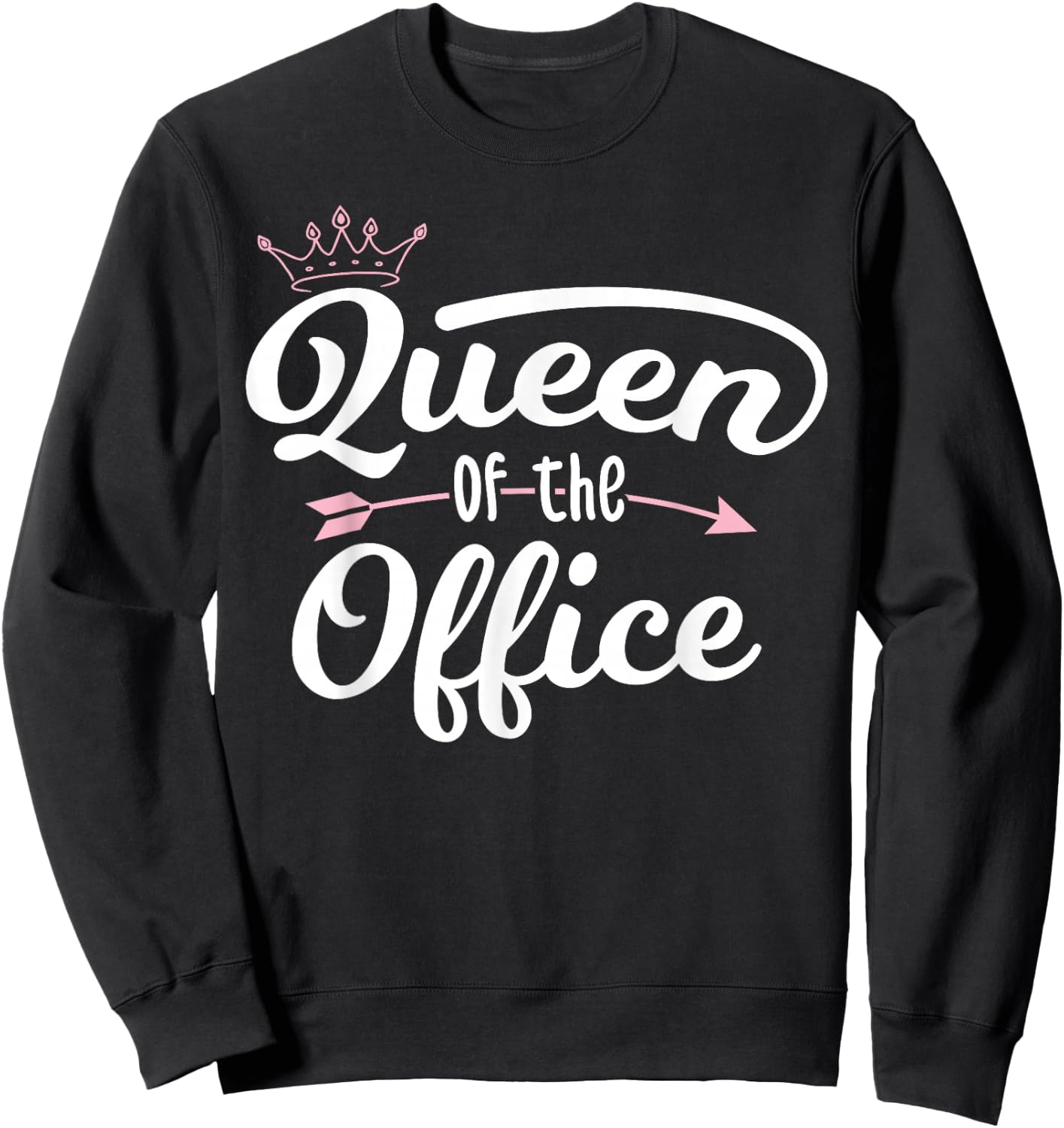 Queen Of The Office - Teacher School Office Secretary Sweatshirt - Sweatshirt | Black