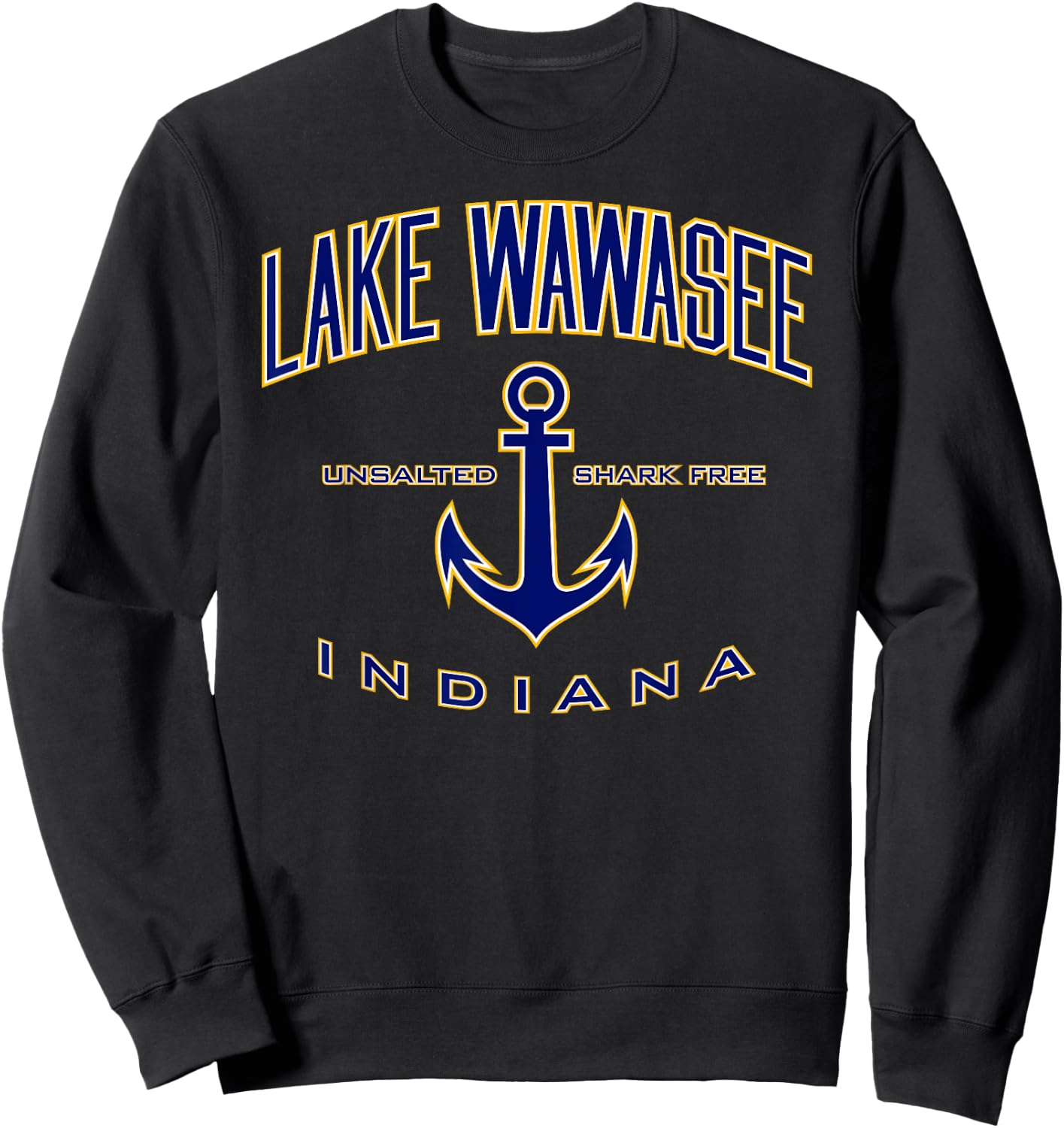 Lake Wawasee IN Sweatshirt - Sweatshirt | Black