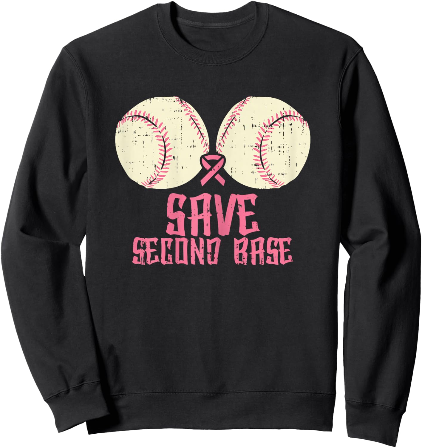 Save Baseball Boobs Softball Funny Breast Cancer Women Gift Sweatshirt - Sweatshirt | Black