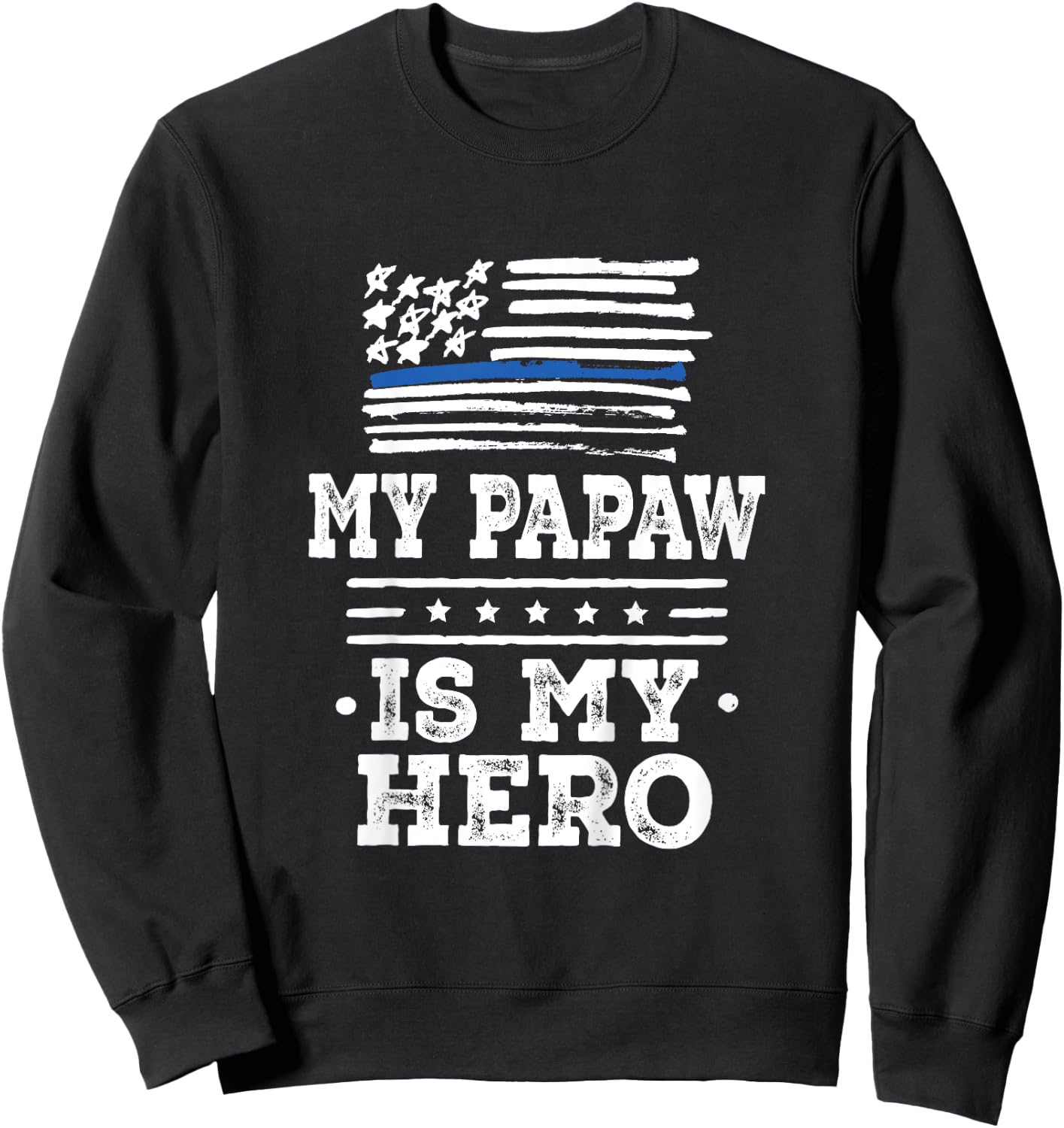 Kids Police Officer Papaw is my Hero Sweatshirt - Sweatshirt | Black