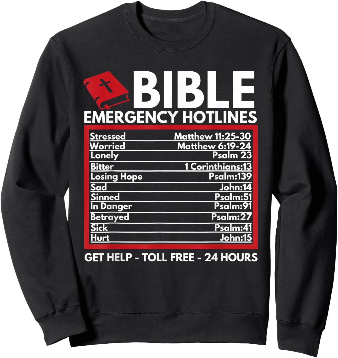 Bible Emergency Numbers - Funny Christian Bible & Jesus Sweatshirt - Sweatshirt | Black