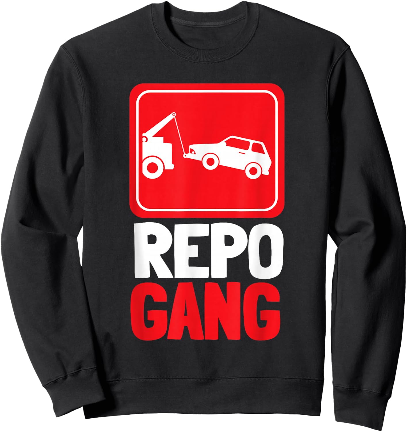 Repo Agent Repoman And Repossession Agent Sweatshirt - Sweatshirt | Black