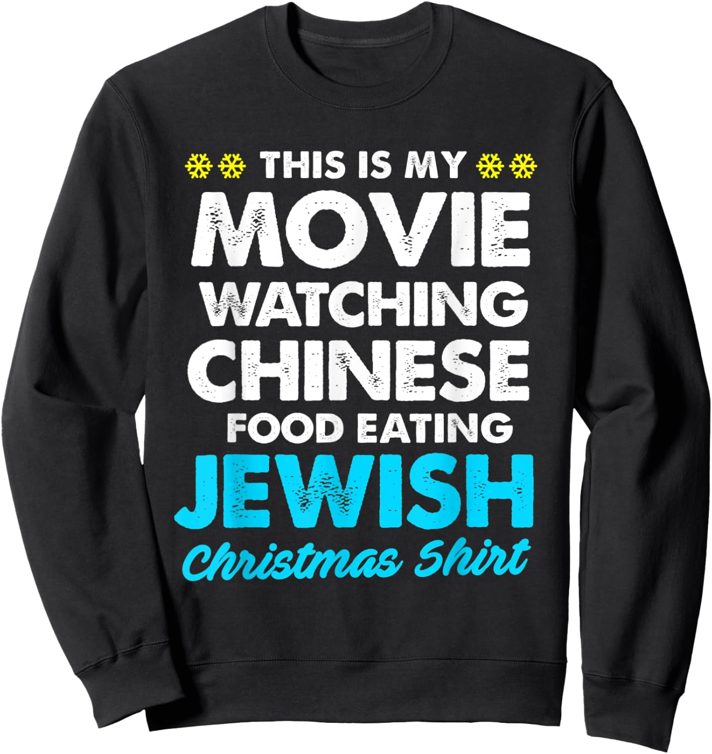 Funny Hanukkah This Is My Christmas Movie Watching Sweatshirt - Sweatshirt | Black