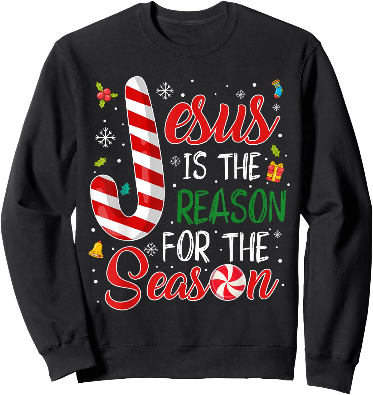 Jesus Is The Reason For The Season Christmas Pajama Gifts Sweatshirt - Sweatshirt | Black