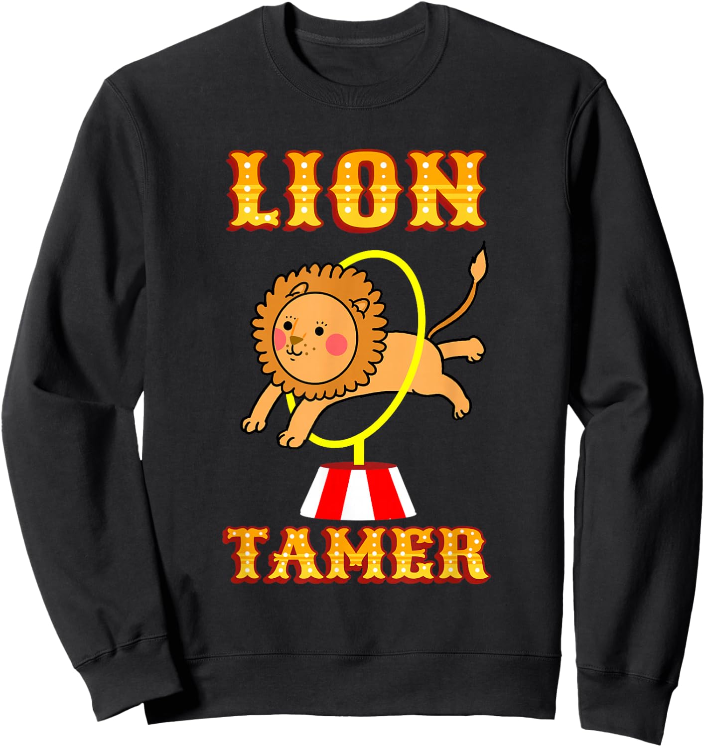 Lion Tamer Costume Circus Themed Birthday Party Sweatshirt - Sweatshirt | Black