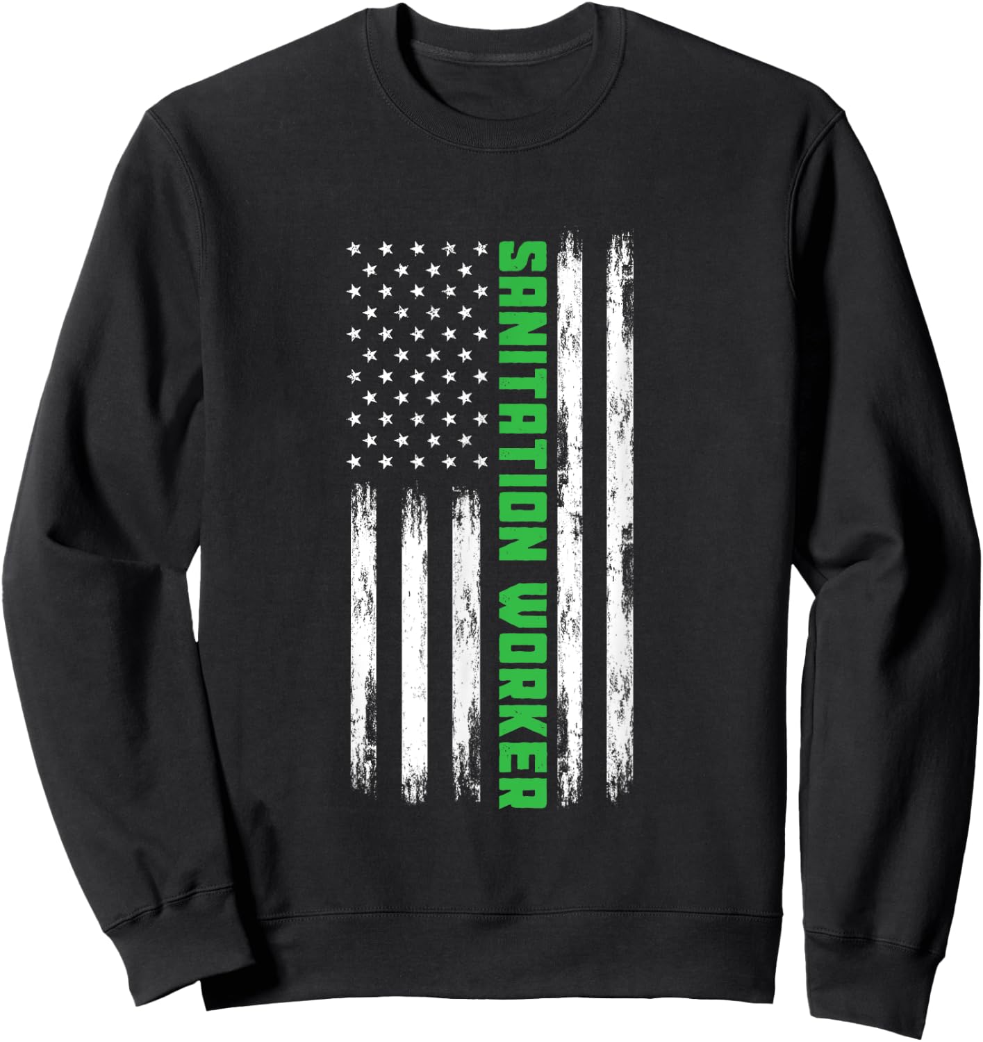 Sanitation Worker American Flag Funny Street Cleaner Men Sweatshirt - Sweatshirt | Black