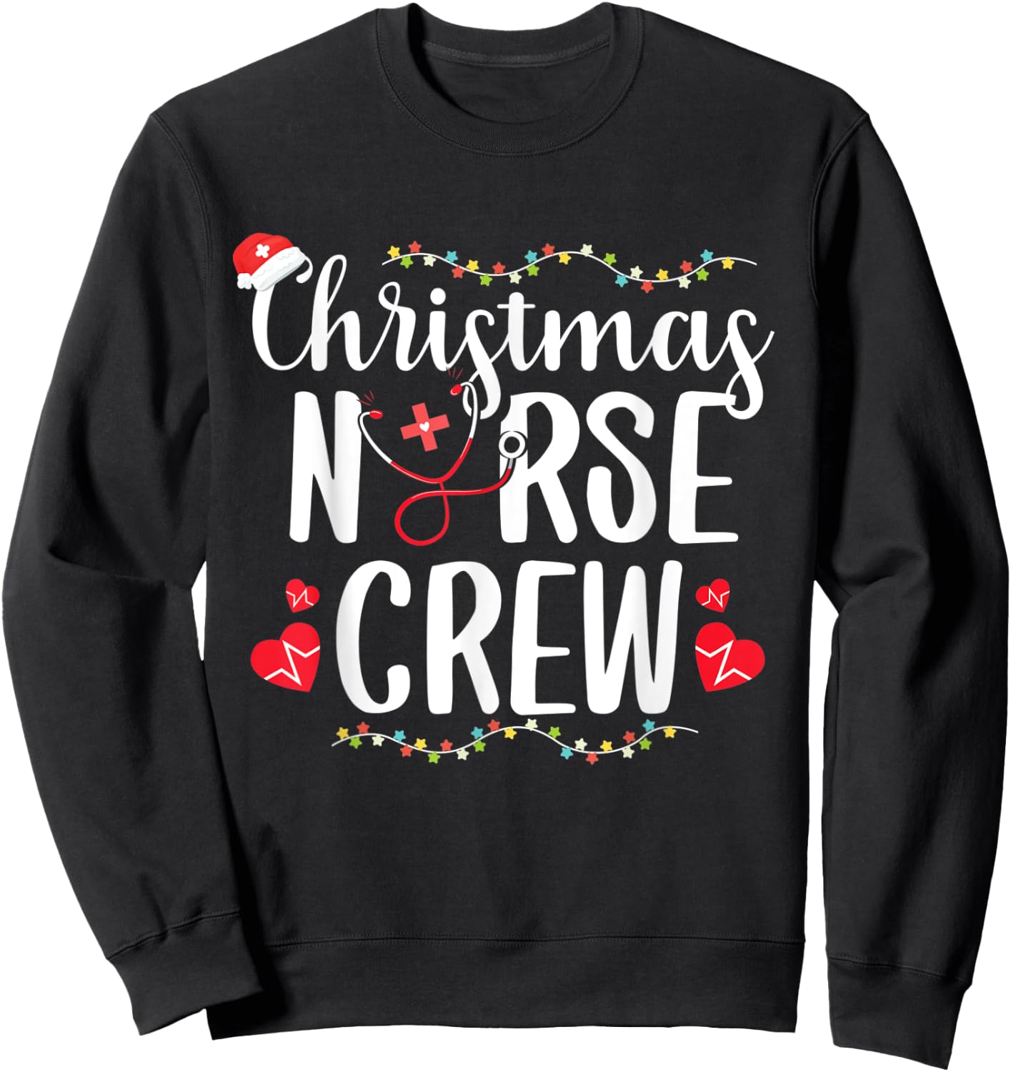 Christmas Nurse Nursing School RN Nurse Practitioner Gift Sweatshirt - Sweatshirt | Black