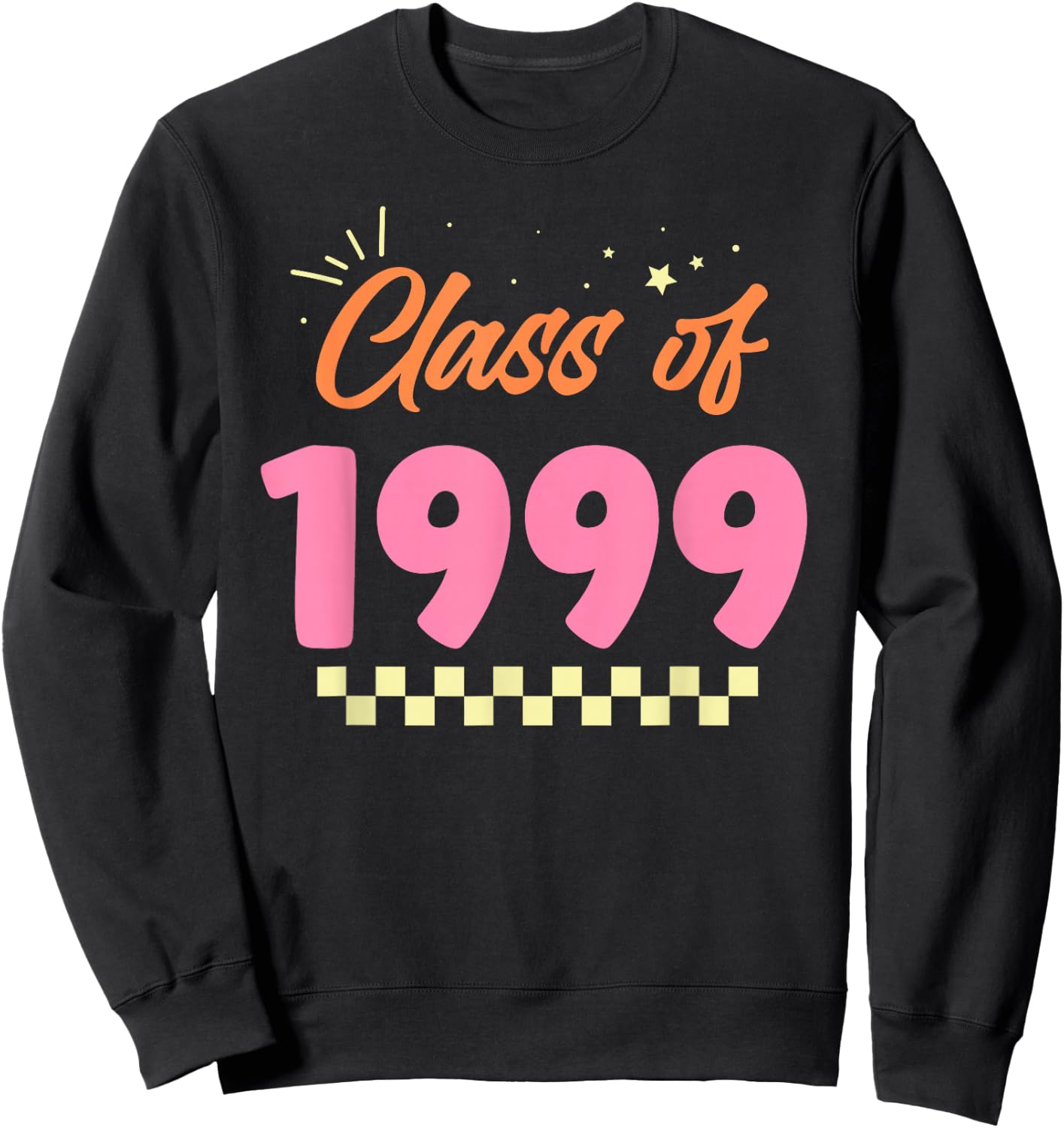 Class Of 1999 Graduation School Meetup Reunion Sweatshirt - Sweatshirt | Black