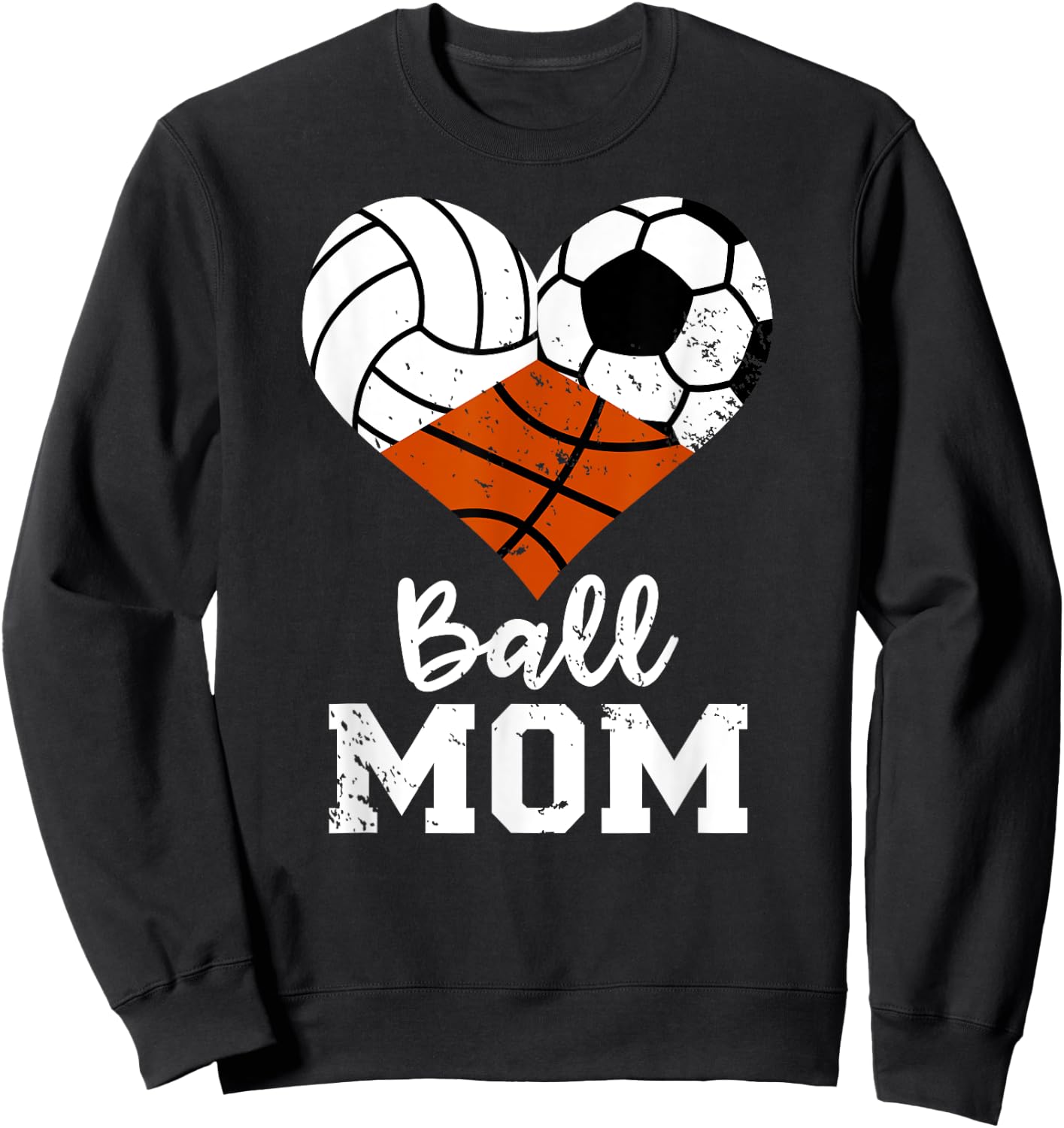 Ball Mom Funny Volleyball Soccer Basketball Mom Sweatshirt - Sweatshirt | Black