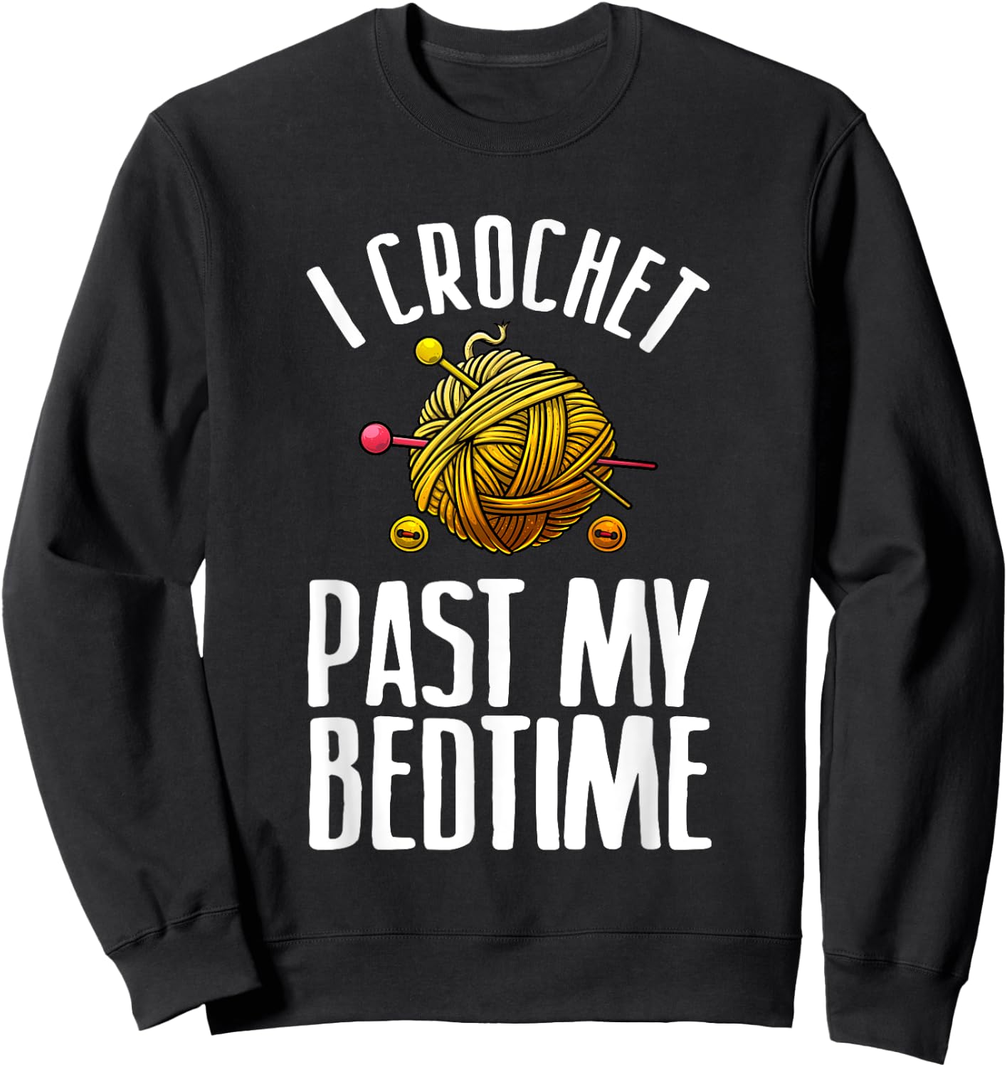 Funny Crochet Gift Crocheter Cool Quilting Crocheting Small Sweatshirt - Sweatshirt | Black