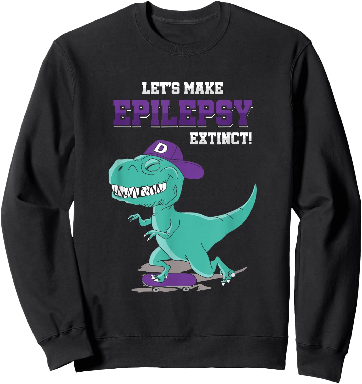 T Rex Dino Ice Skating Epilepsy Awareness Month Sweatshirt - Sweatshirt | Black
