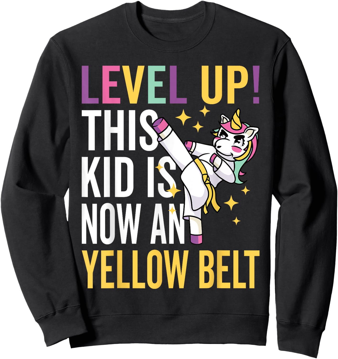Karate Uniform Unicorn Level Up Yellow Belt Award Ceremony Sweatshirt - Sweatshirt | Black