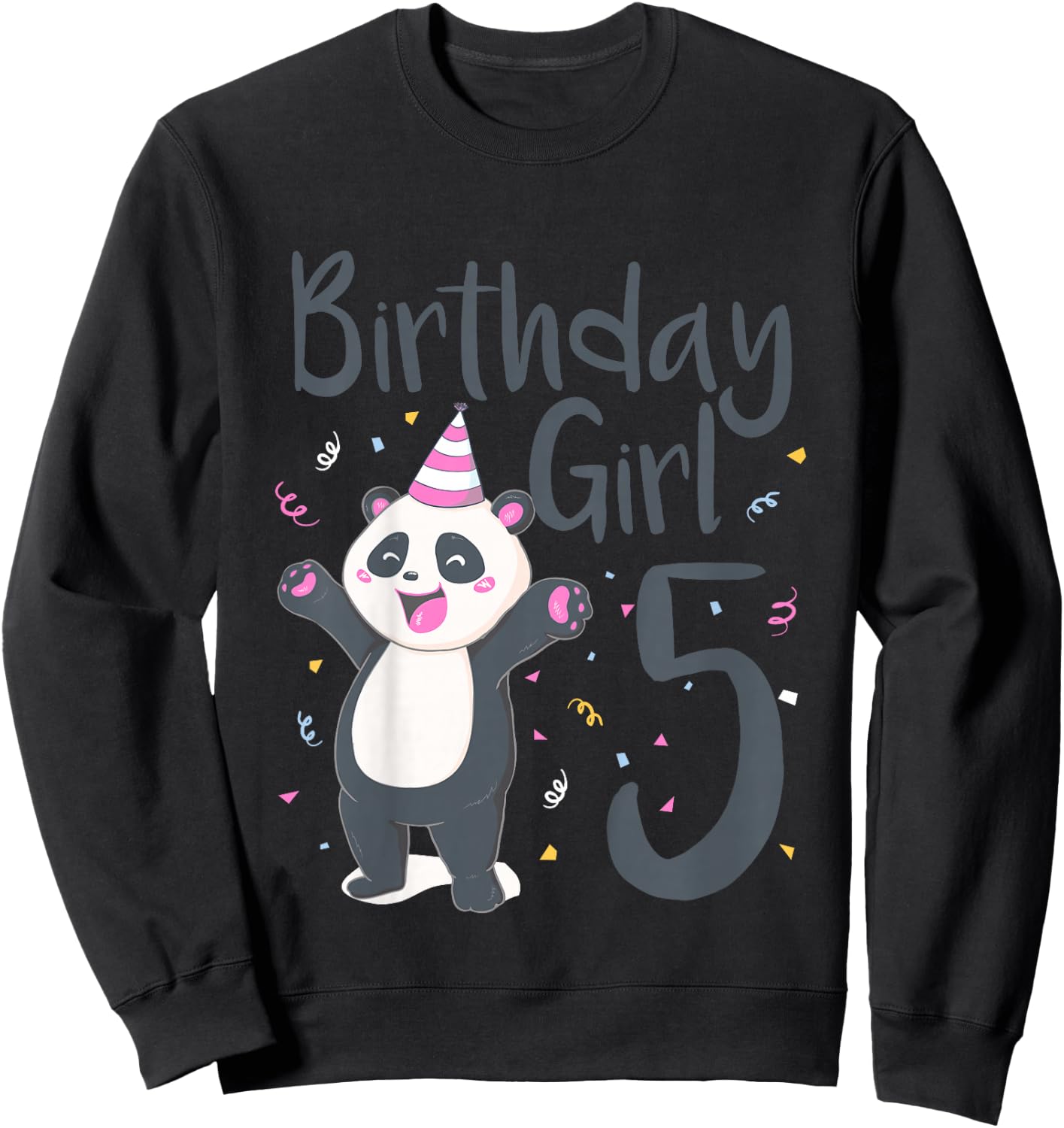 Kids 5 Year Old Panda Birthday Girl Cute Girls 5th Party Gift Sweatshirt - Sweatshirt | Black