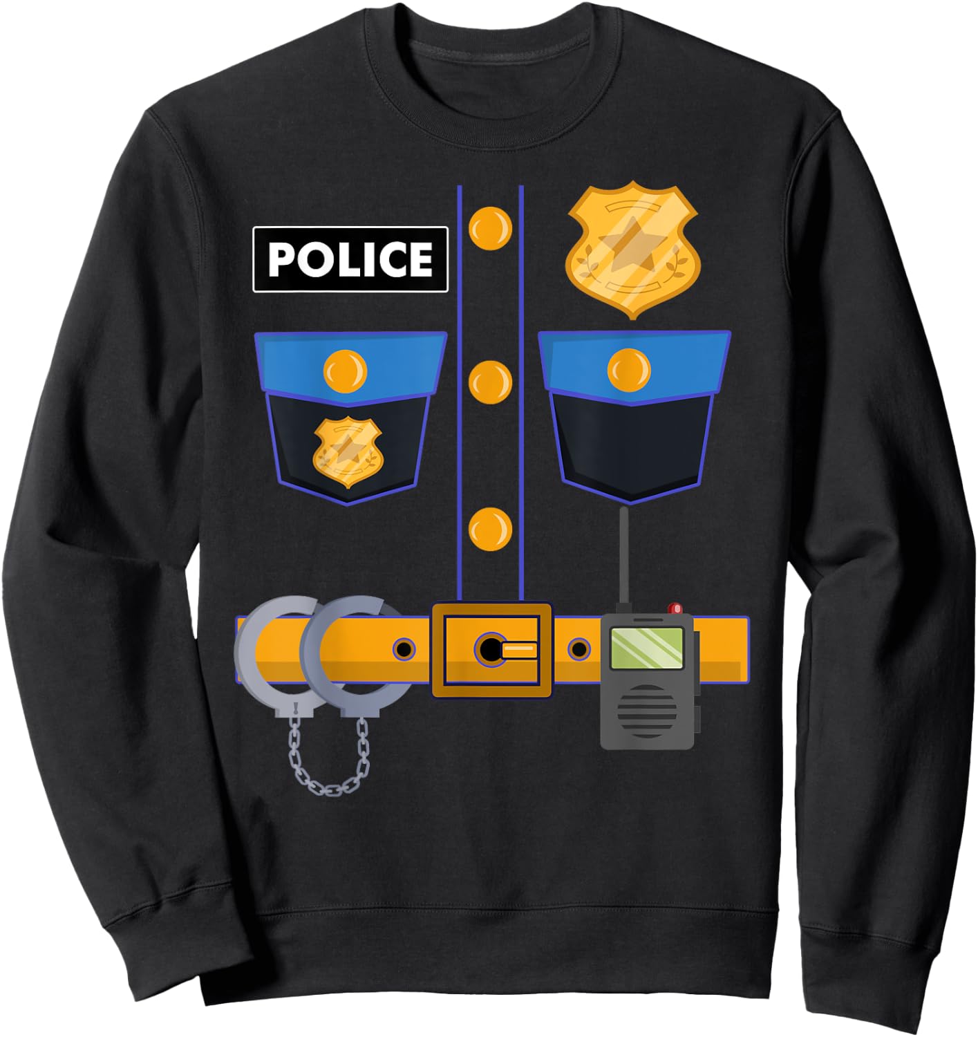 Police Costume Policeman Policewoman Cop Law Enforcement Sweatshirt - Sweatshirt | Black