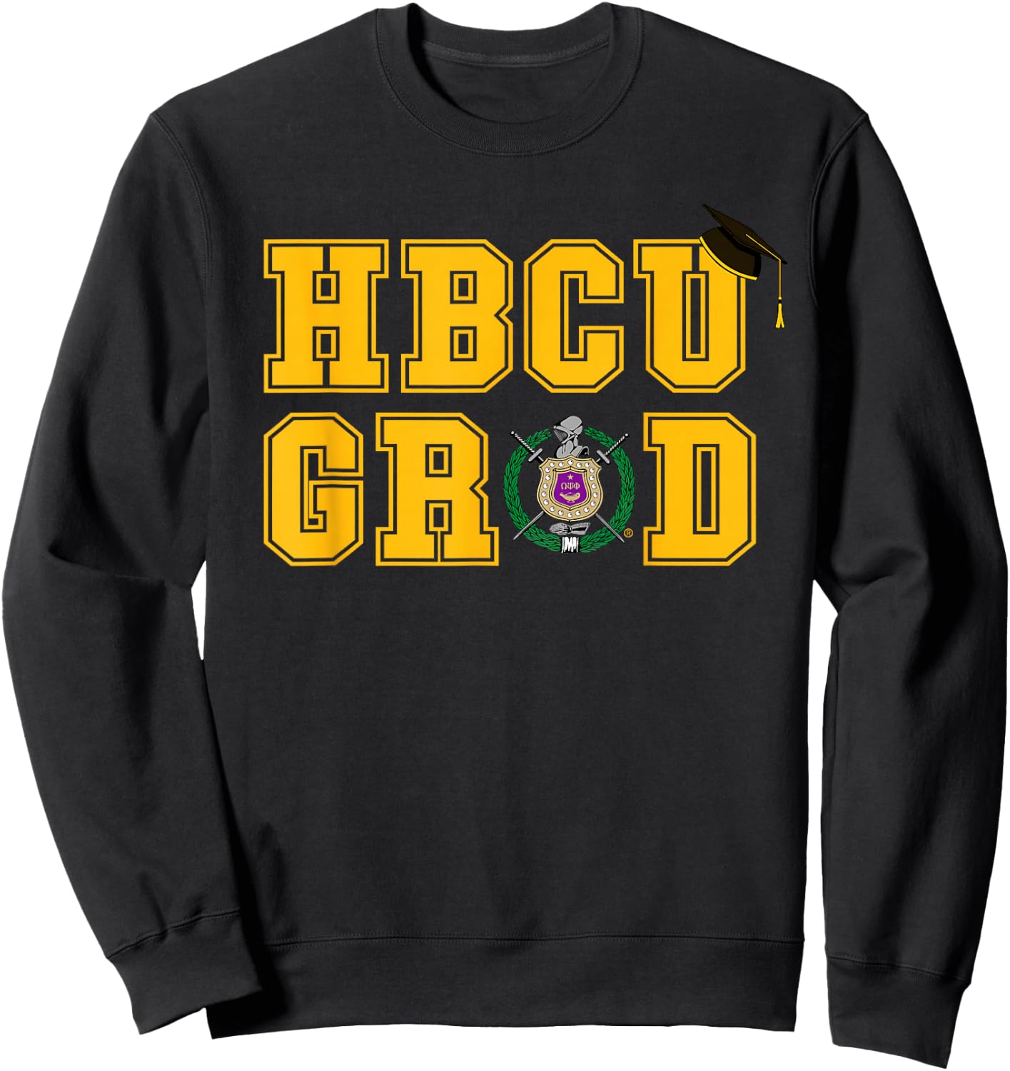 Omega Psi Phi Fraternity Paraphernalia, HBCU Graduation Sweatshirt - Sweatshirt | Black