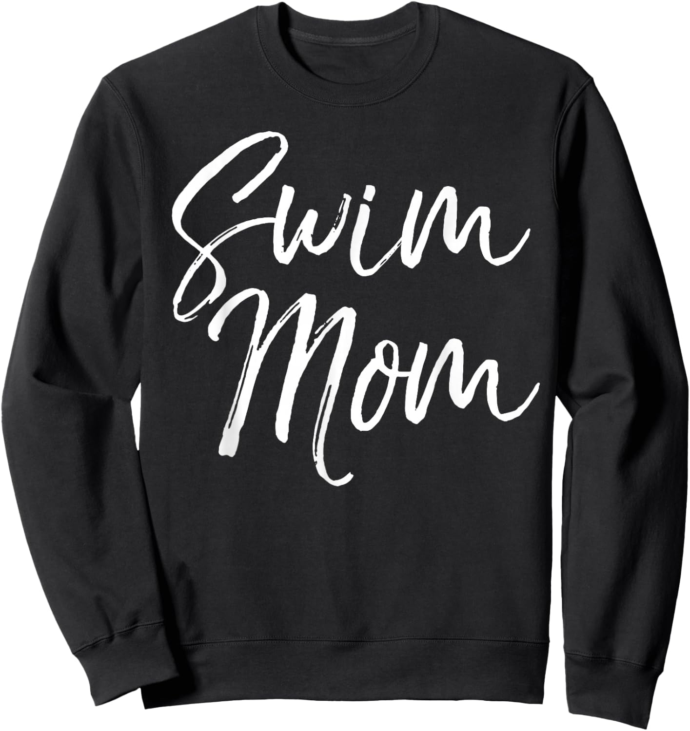 Cute Swimming Mom Mother's Day Gift Swimmers Swim Mom Sweatshirt - Sweatshirt | Black