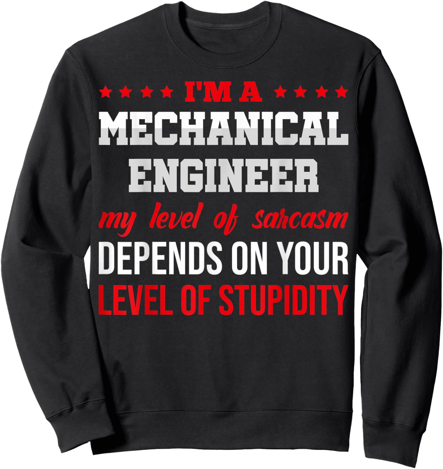I'm A Mechanical Engineer Graduation Mechanical Engineers Sweatshirt - Sweatshirt | Black