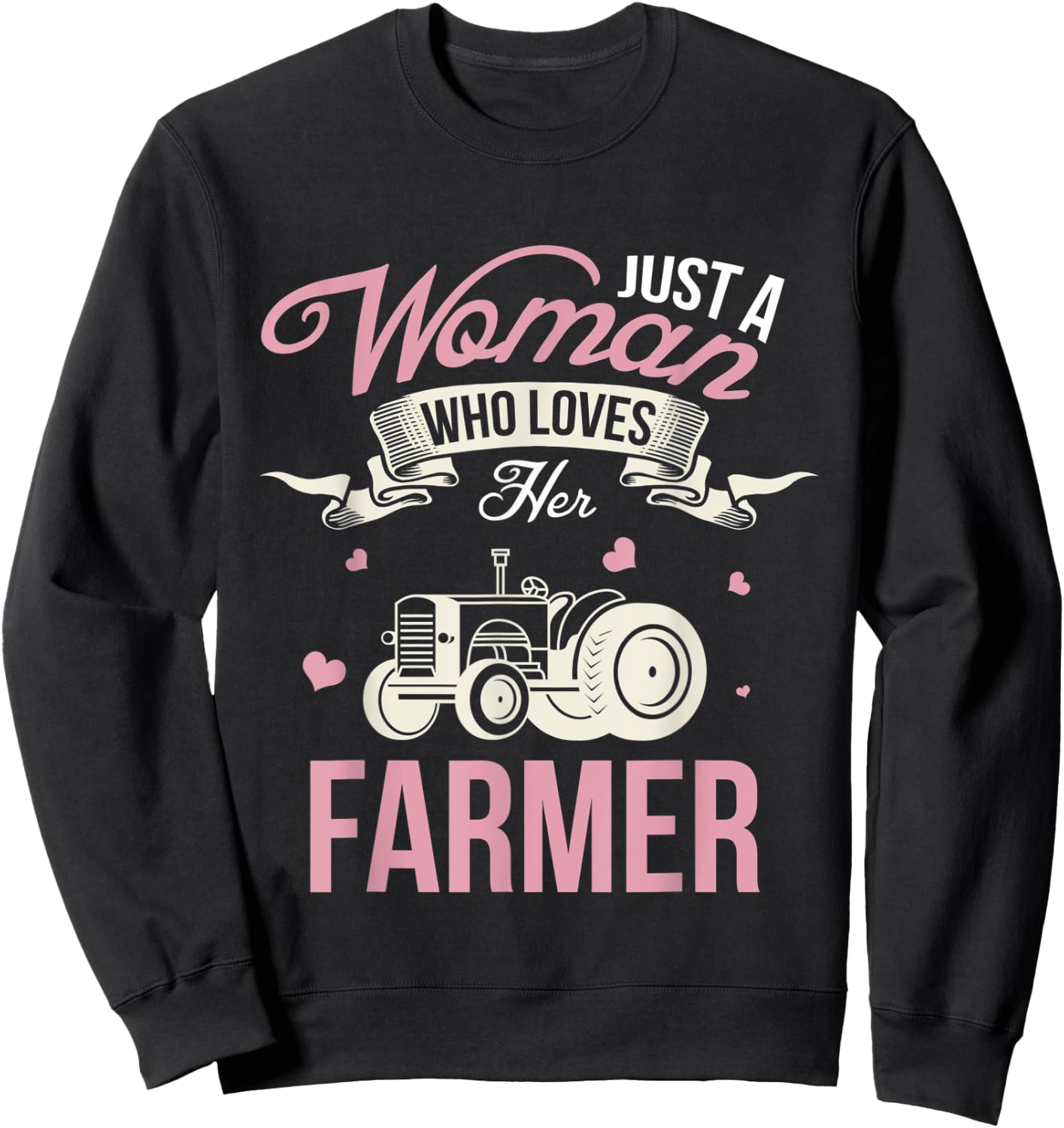Just A Woman Who Loves Her Farmer Husband Gift Wife Present Sweatshirt - Sweatshirt | Black