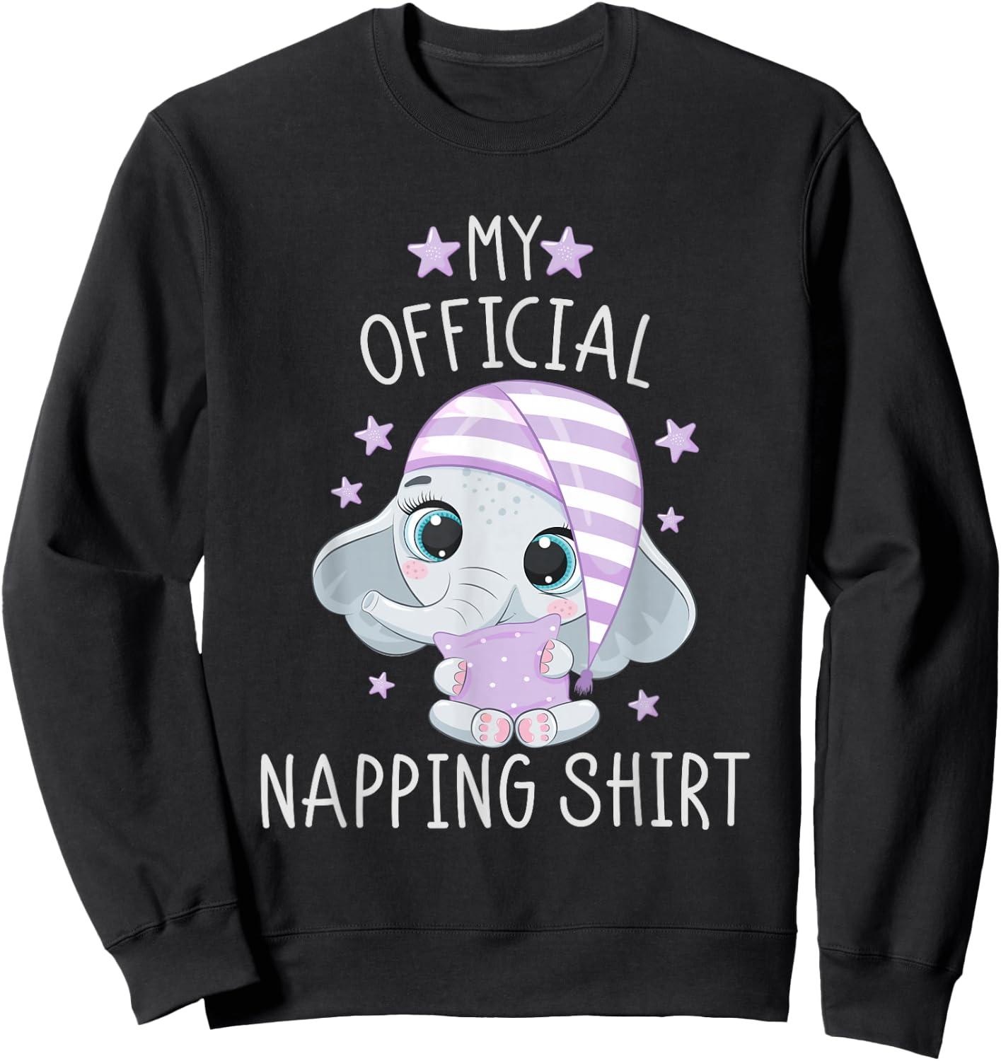 My Official Napping Shirt Pajamas Nightgown Elephant Sweatshirt - Sweatshirt | Black