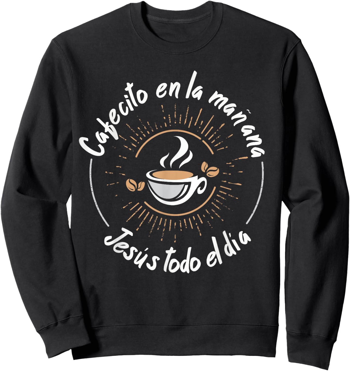 Cafecito Y Jesus Reagalo Cristiano Christian Spanish Sweatshirt - Sweatshirt | Black