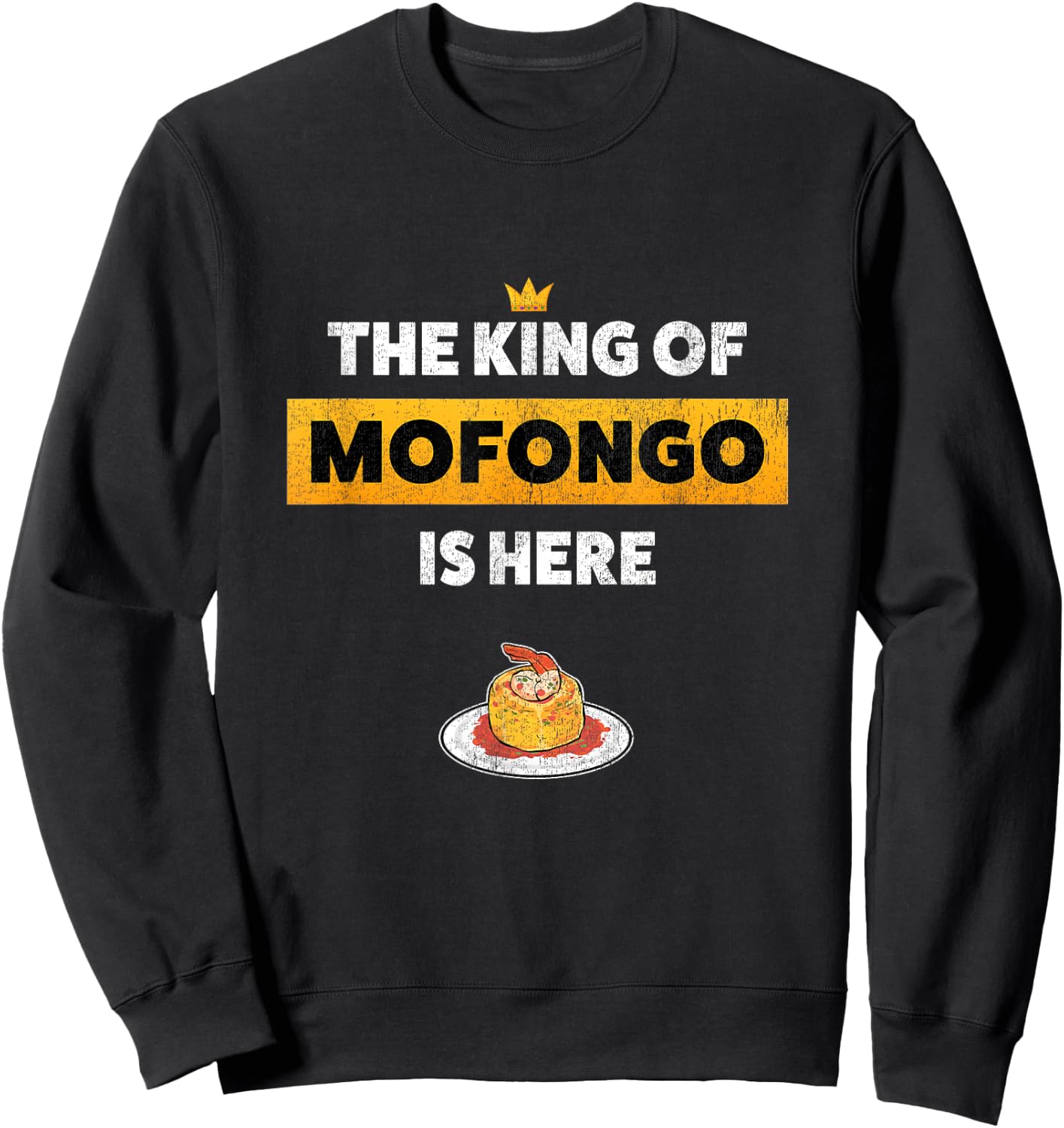Funny Mofongo Puerto Rican Food Sweatshirt - Sweatshirt | Black