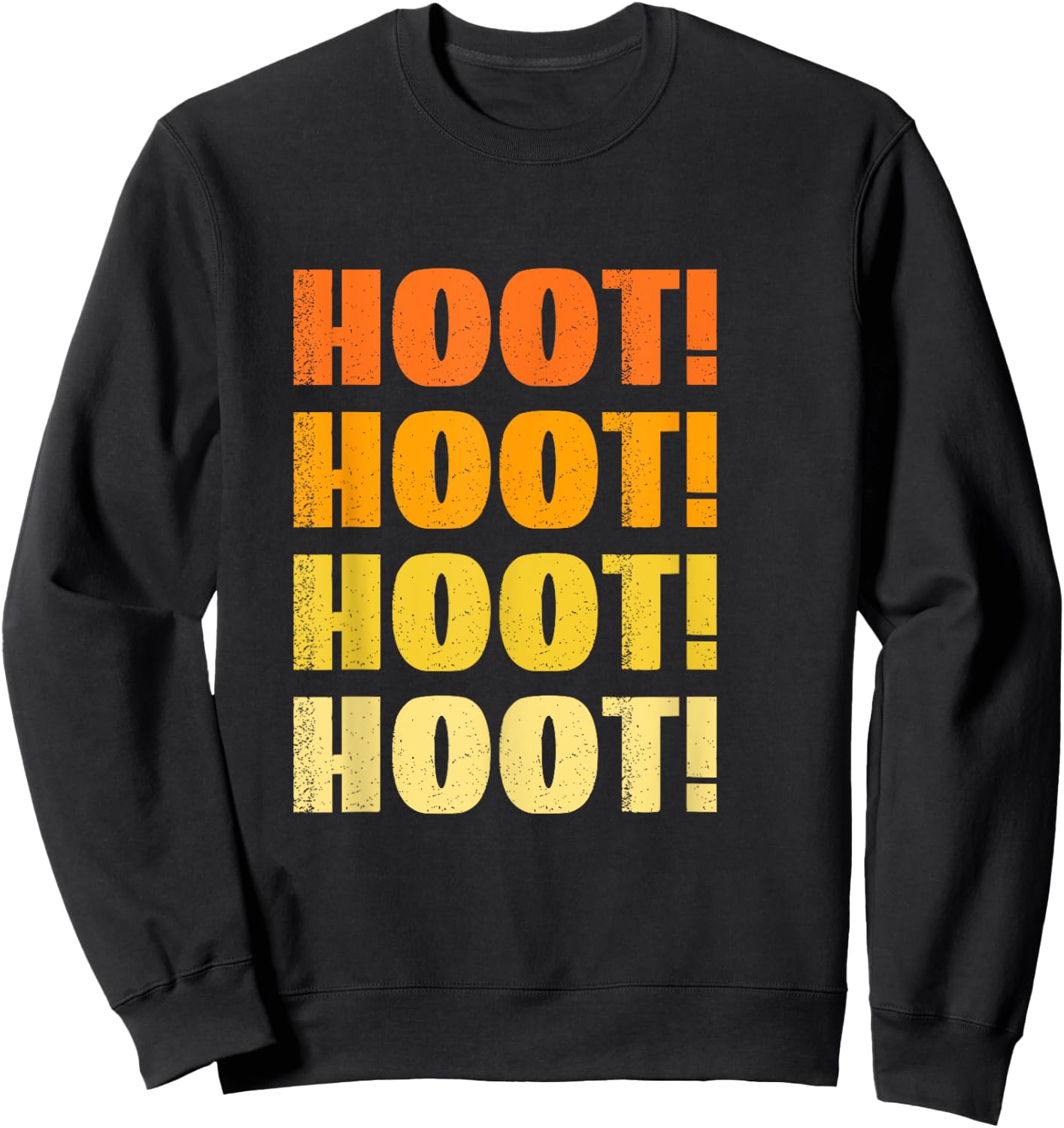 What A Hoot, I'm A Hoot, Hooting Owl Sweatshirt - Sweatshirt | Black