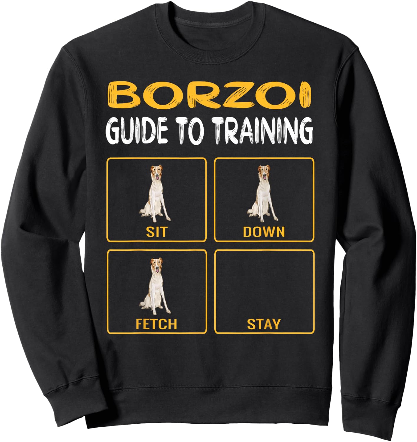 Funny Borzoi Guide To Training Dog Obedience Sweatshirt - Sweatshirt | Black