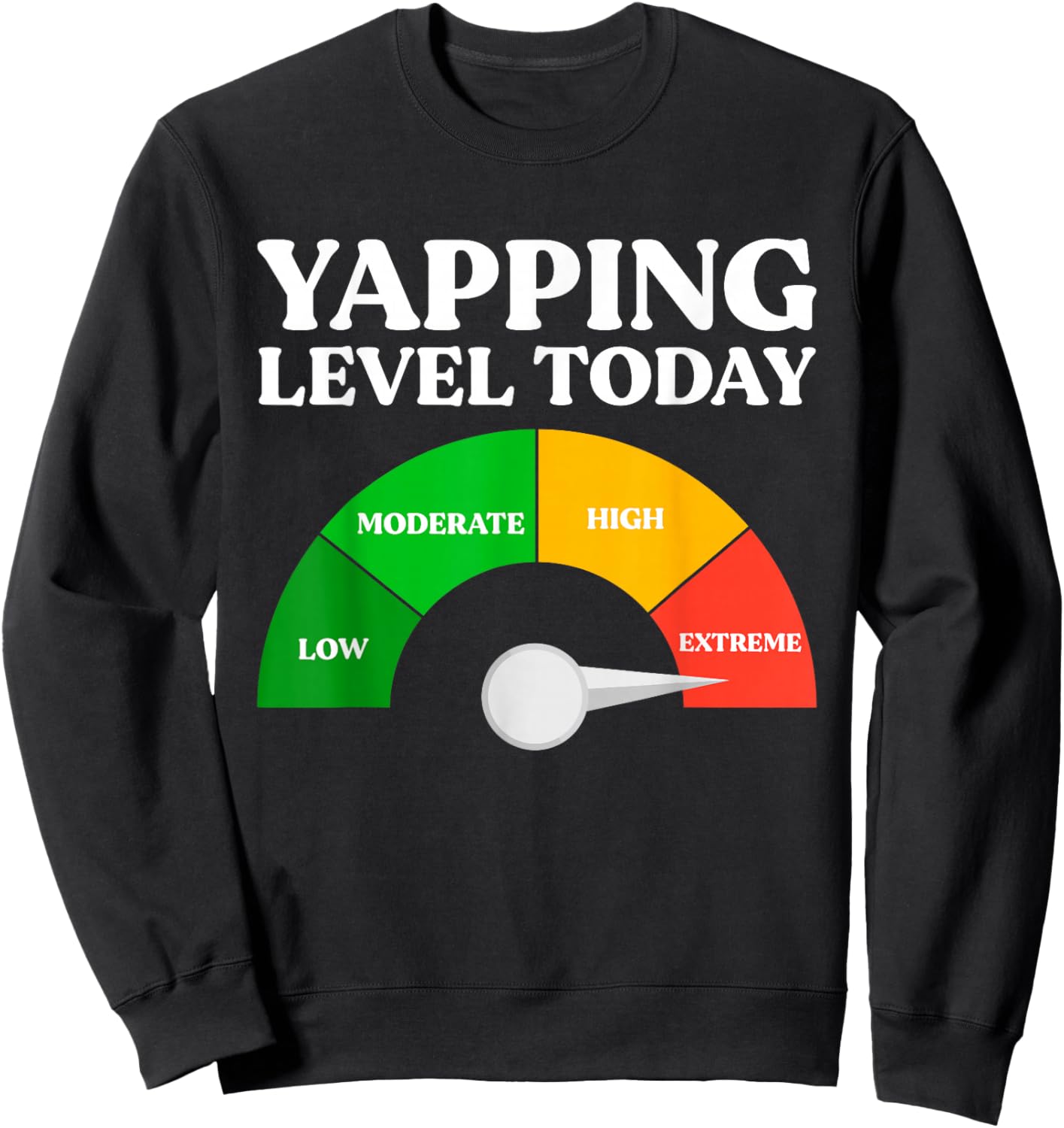 Yapping Level Today Funny Certified Professional Yapper Sweatshirt - Sweatshirt | Black
