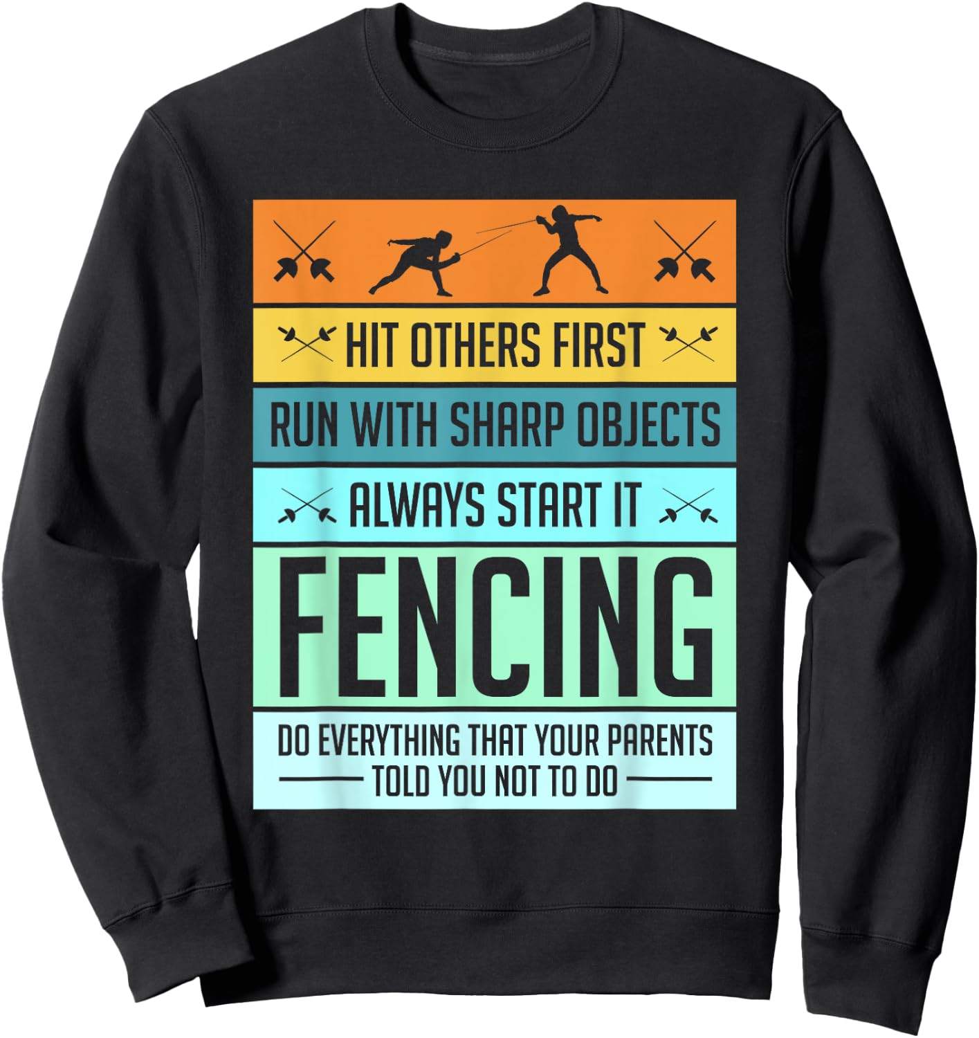 Funny Fencing Shirt Sport Pun Women Kids Sweatshirt - Sweatshirt | Black