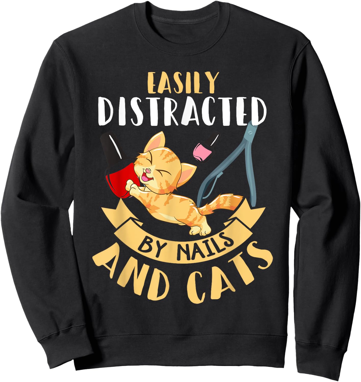 Nail Tech Shirt Funny Cat Lover Humor Nail Technician Gift Sweatshirt - Sweatshirt | Black