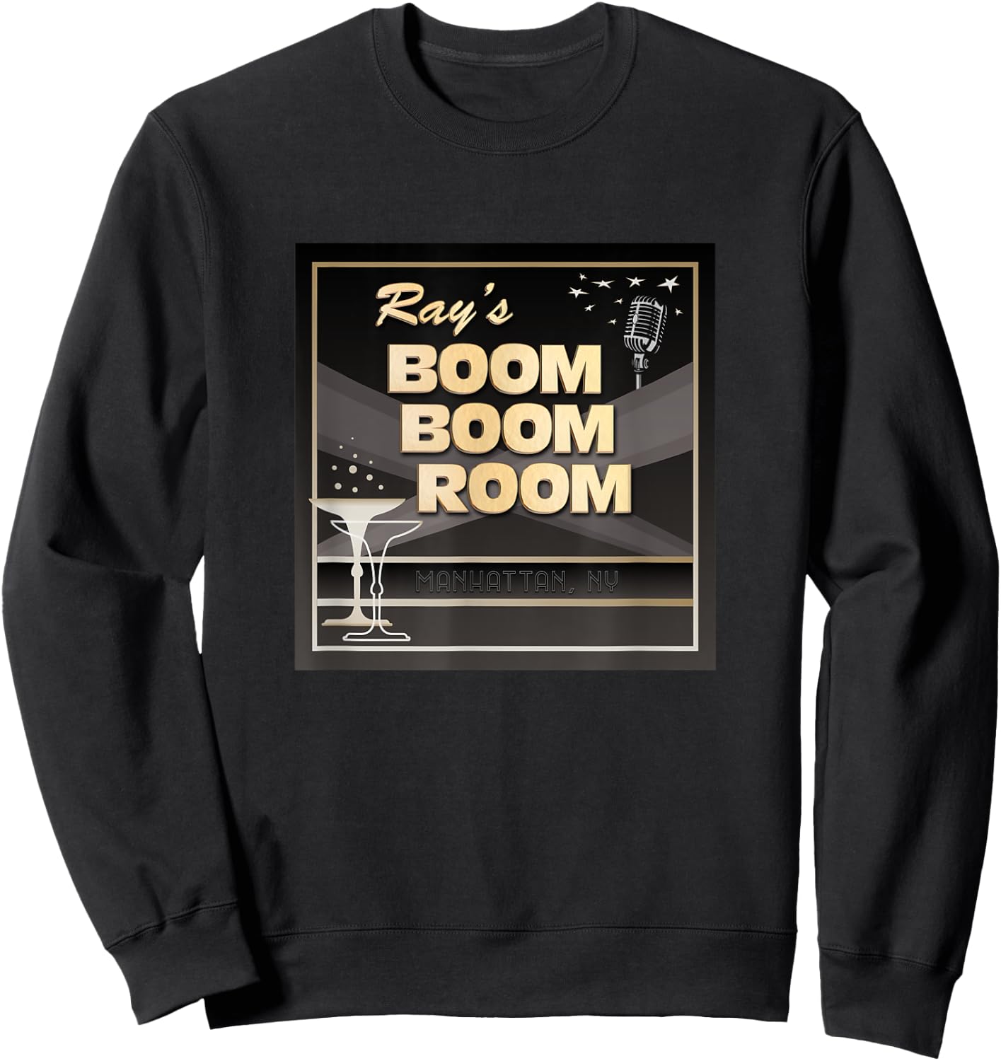 Life | Ray's Boom Boom Room | Funny Movie Sweatshirt - Sweatshirt | Black